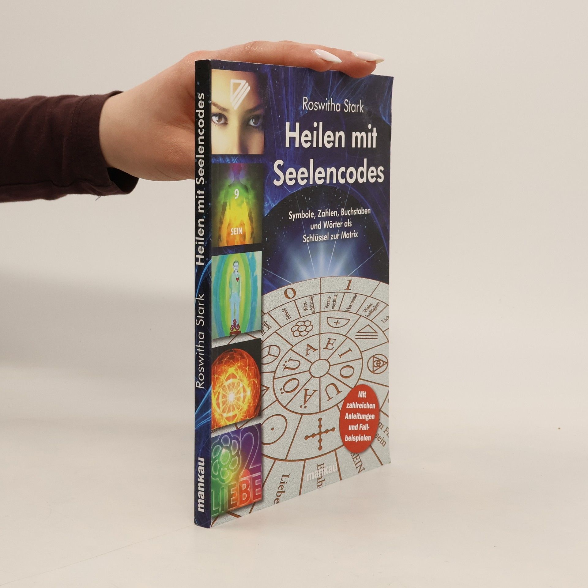 Heilen mit Seelencodes