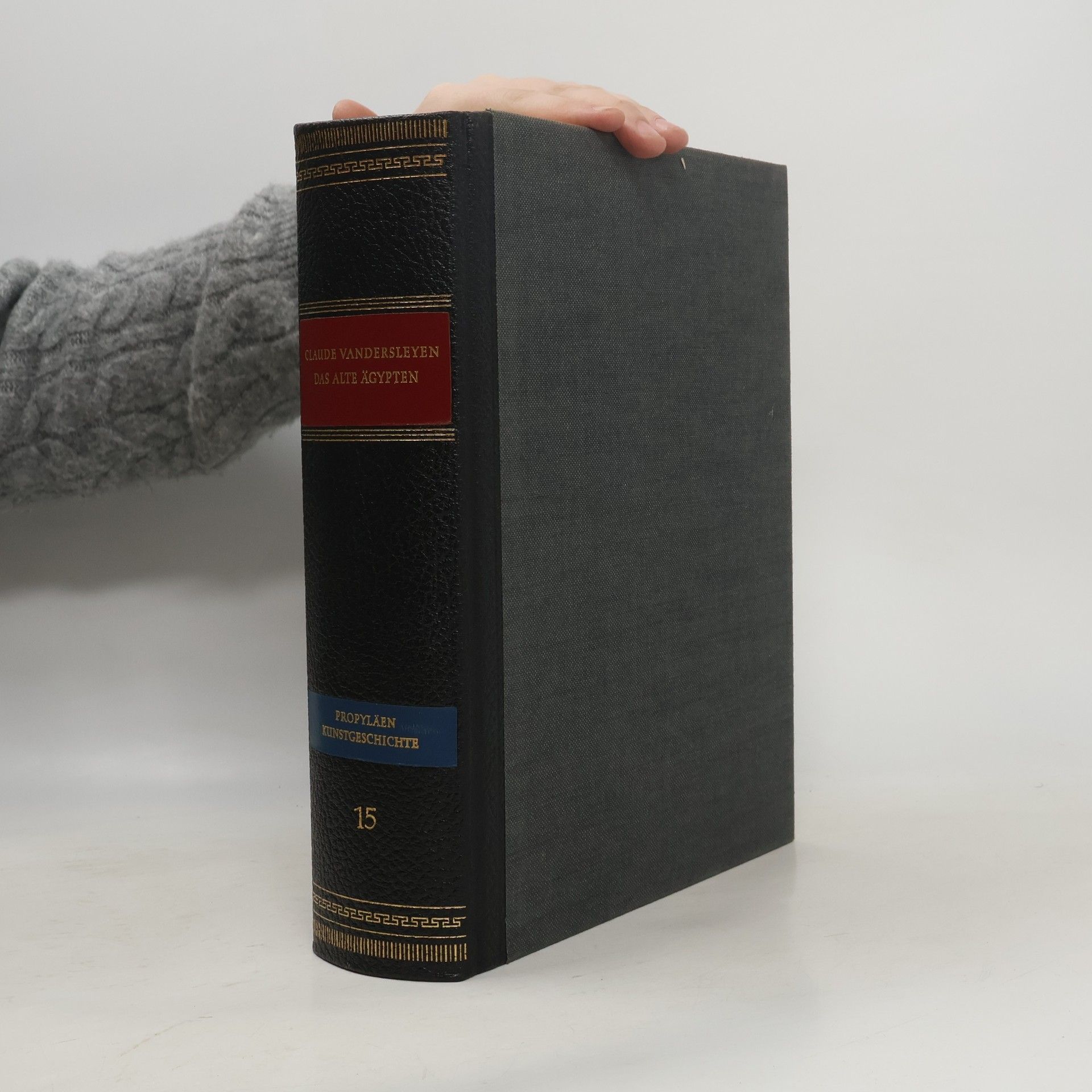 Claude Vandersleyen Das Alte Ägypten. Propyläen Kunstgeschichte, Band 15