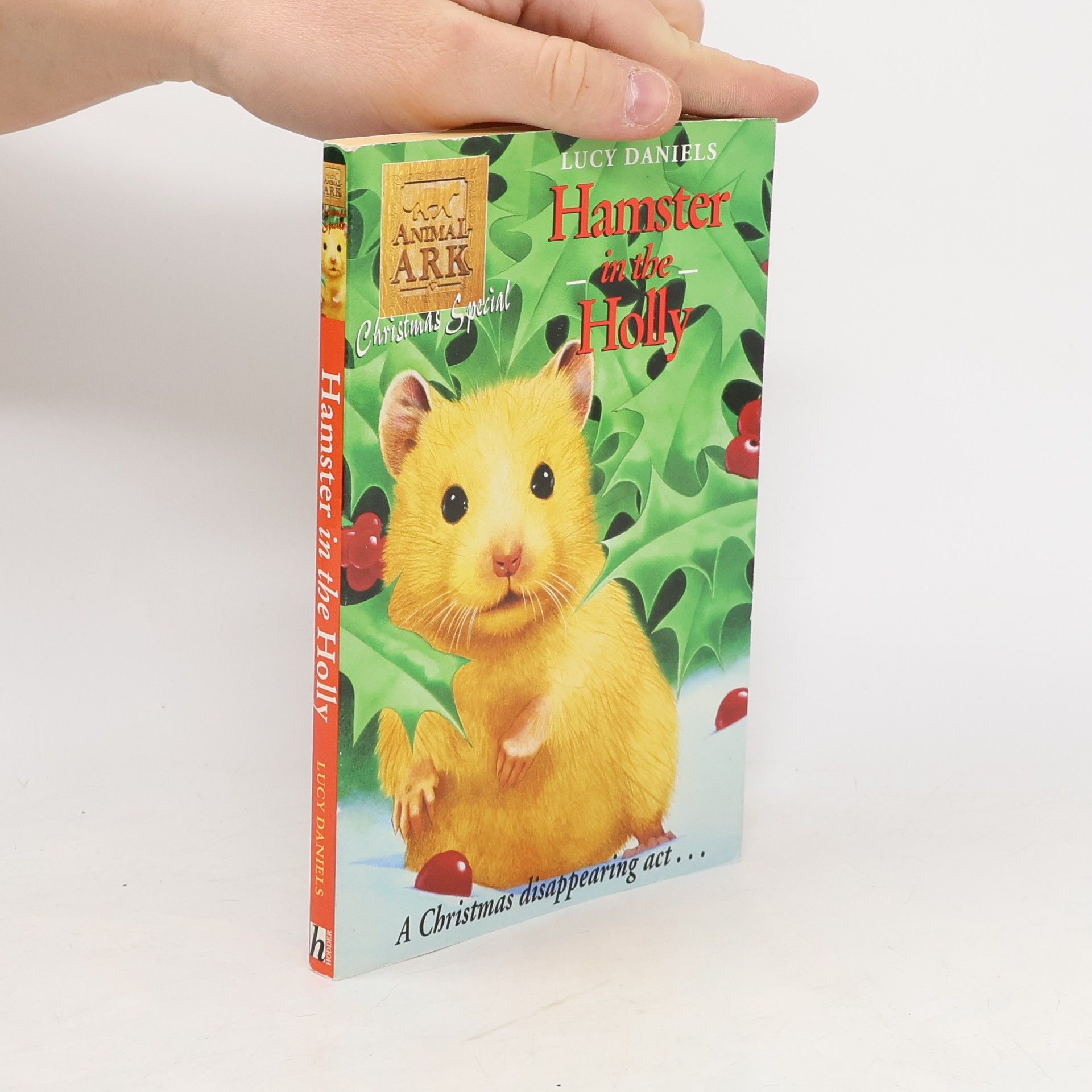 Lucy Daniels Hamster in the Holly