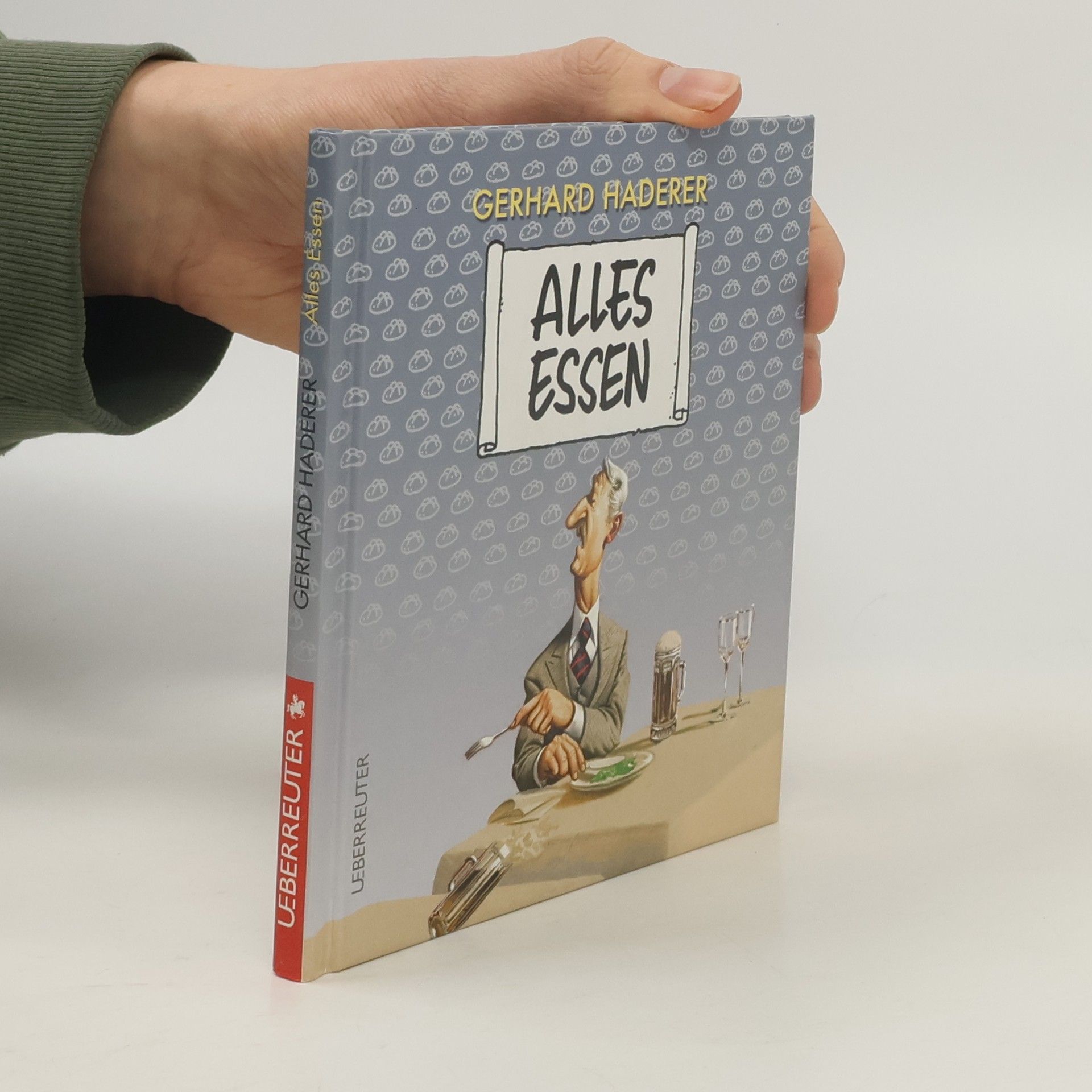 Gerhard Haderer Alles Essen