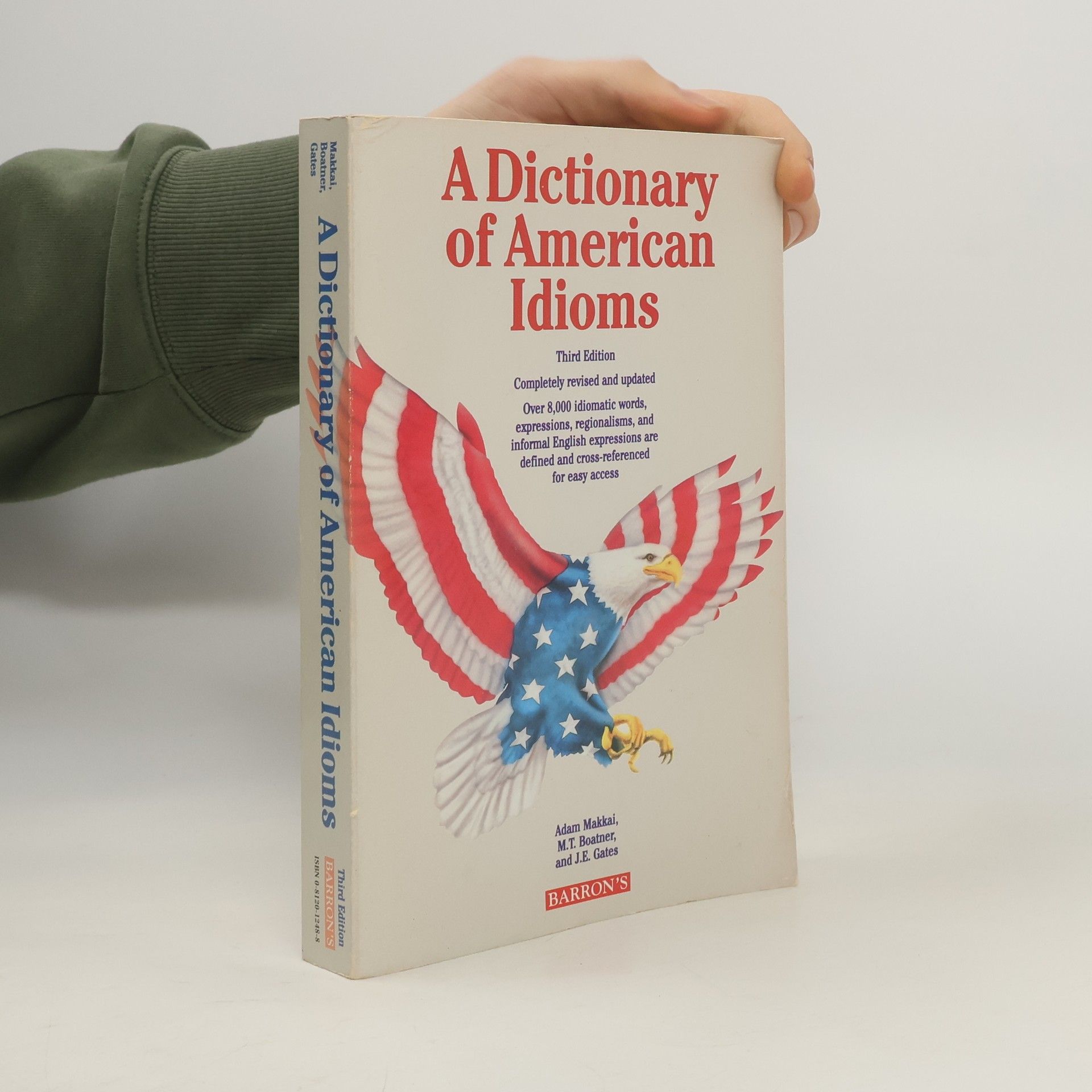 A Dictionary of American Idioms