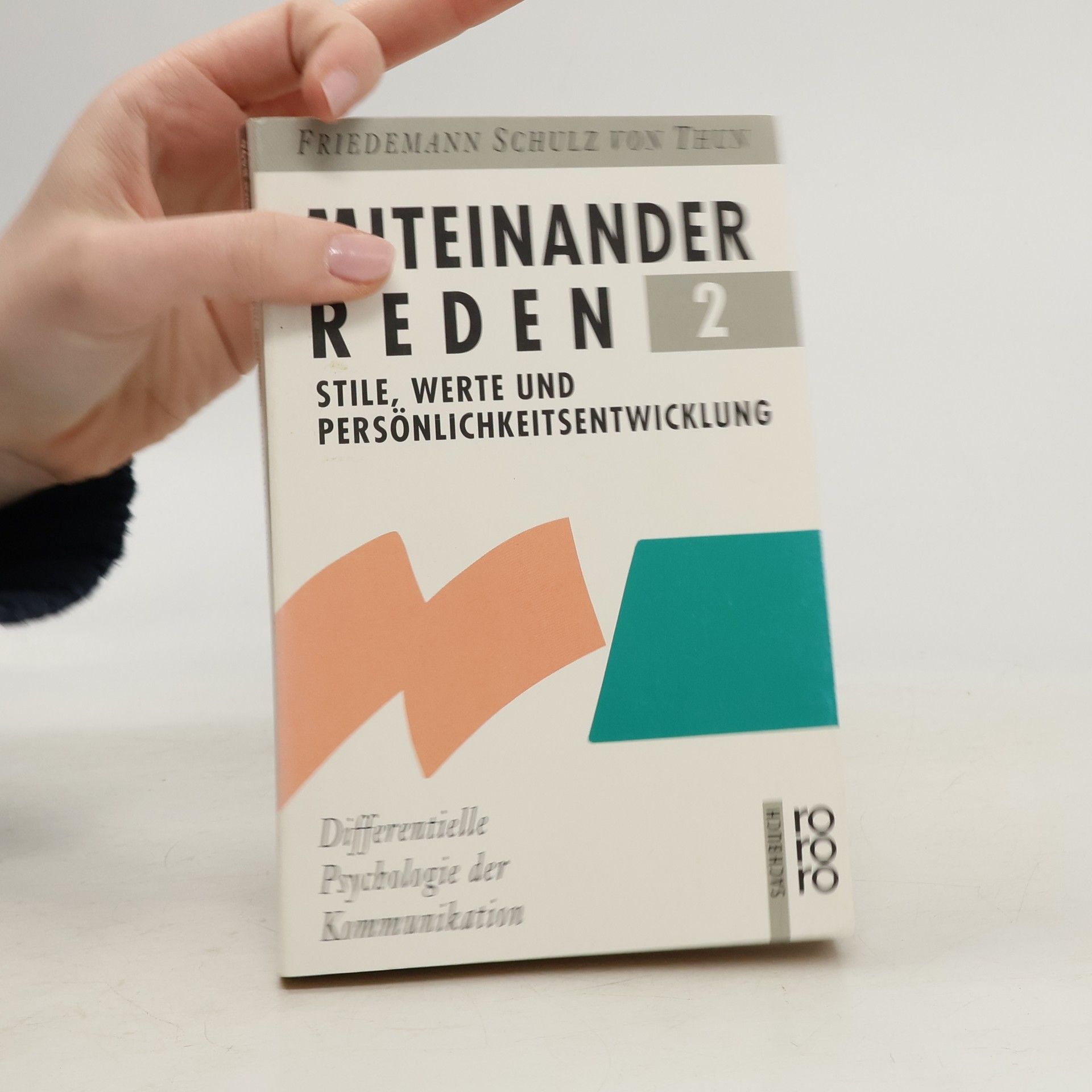 Friedemann Schulz von Thun Miteinander reden 2