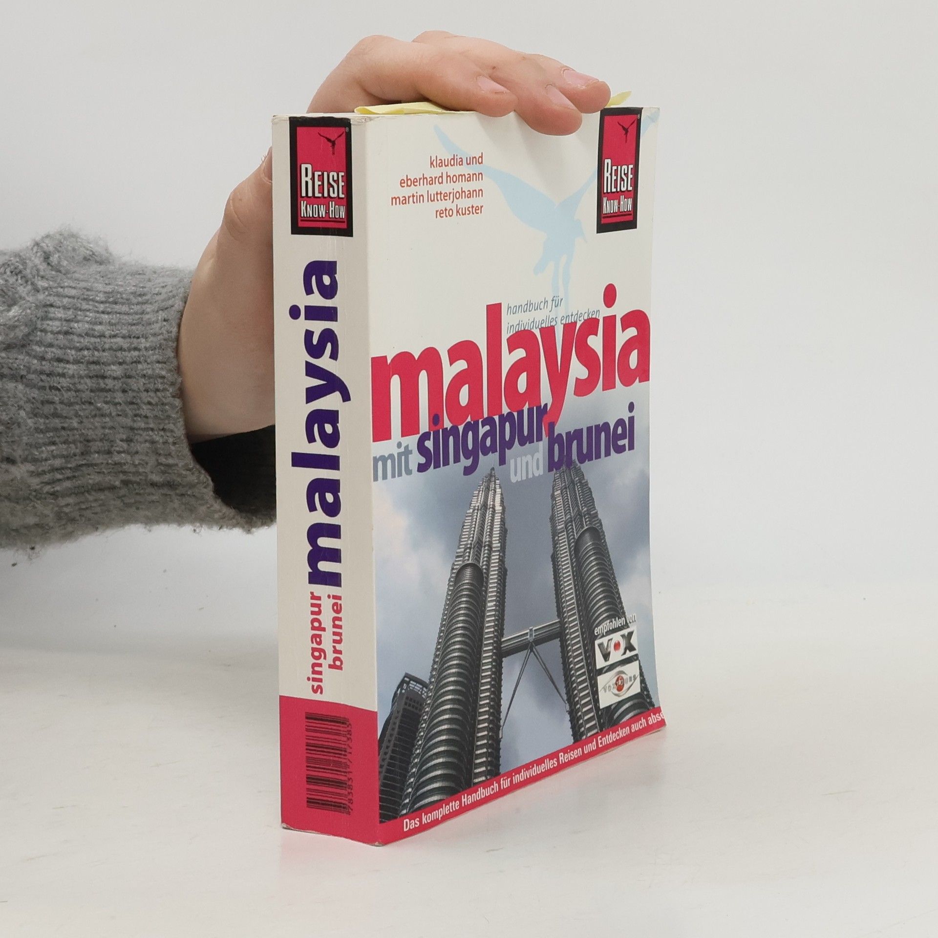 Reise Know-How: Malaysia mit Singapur und Brunei