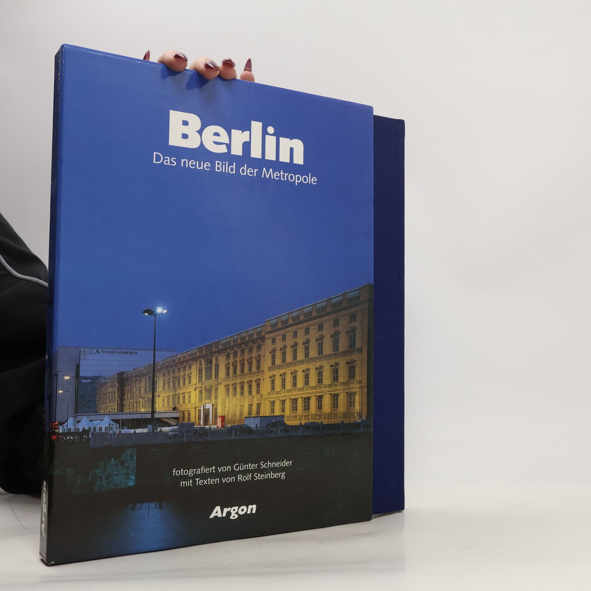 Günter Schneider Berlin. Das neue Bild der Metropole