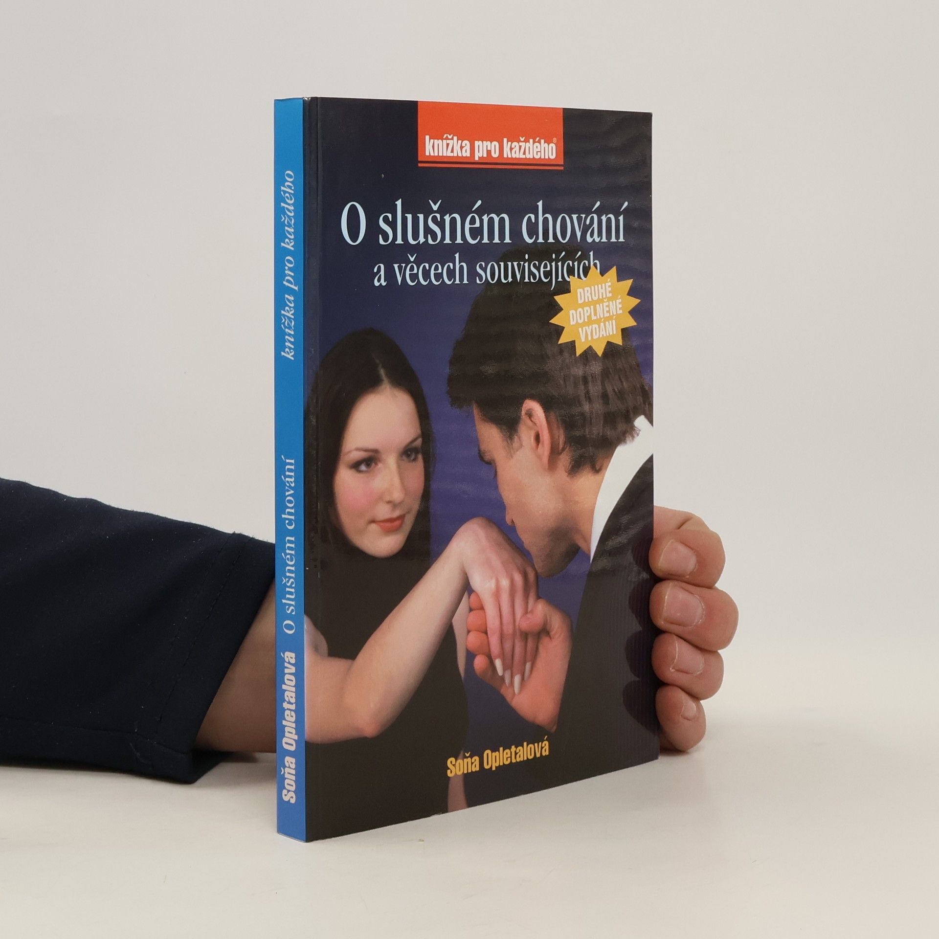 Soňa Opletalová O slušném chování (a věcech souvisejících)