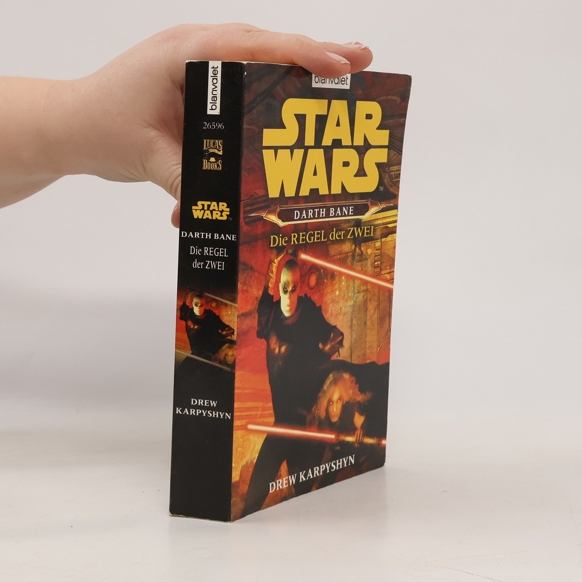 Drew Karpyshyn Star wars. Darth Bane, die Regel der Zwei