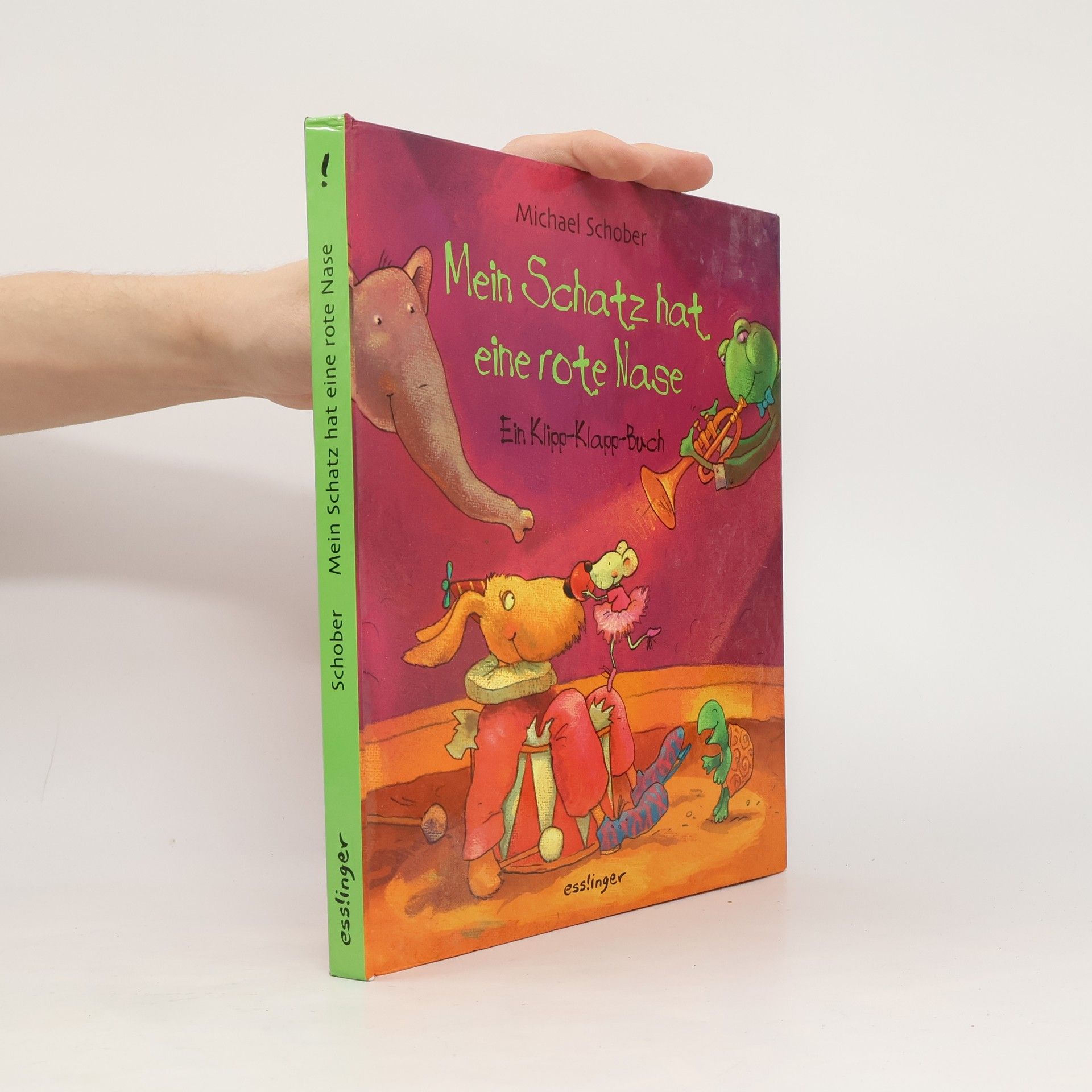 Michael Schober Mein Schatz hat eine rote Nase