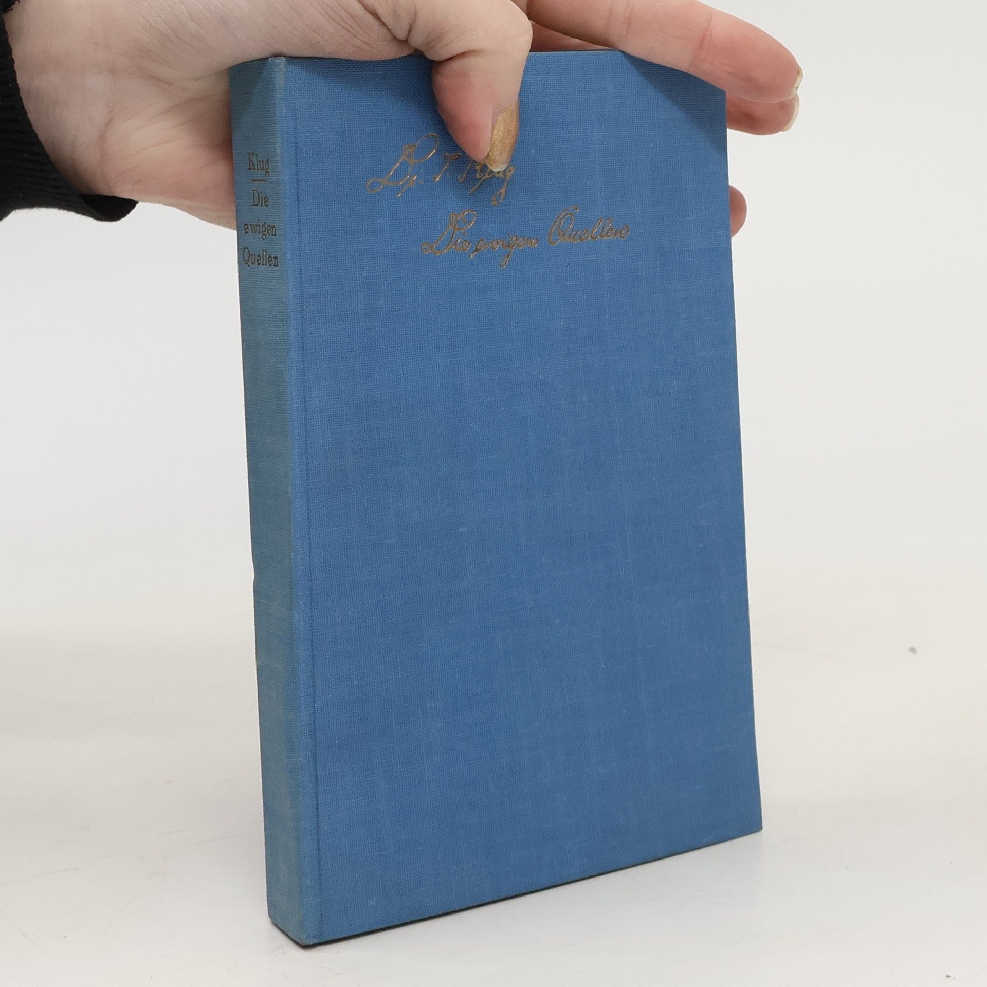 Dr. J. Klug Die ewigen Quellen