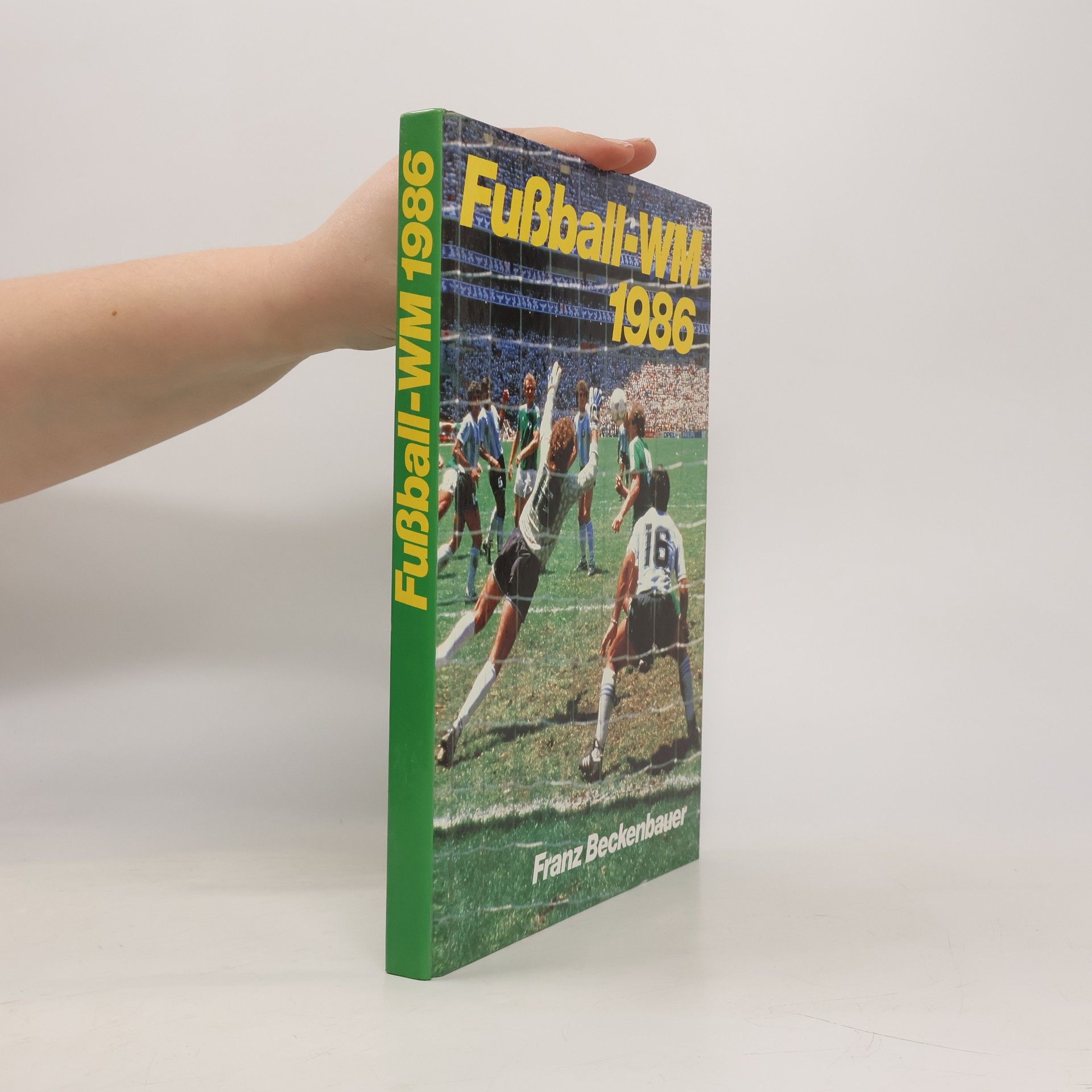 Franz Beckenbauer Fußball-WM 1986