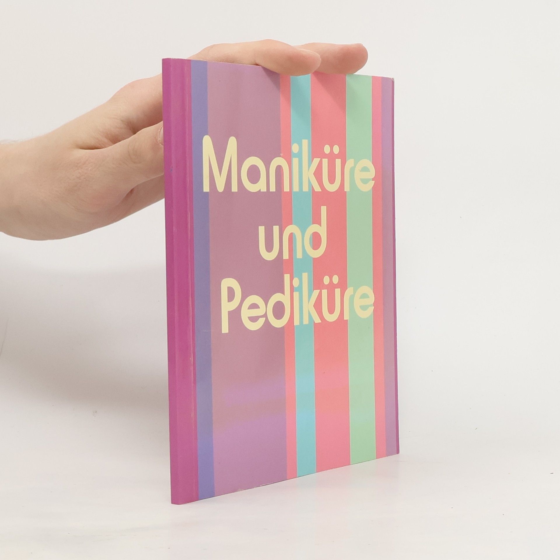 Autores varios Maniküre & Pediküre