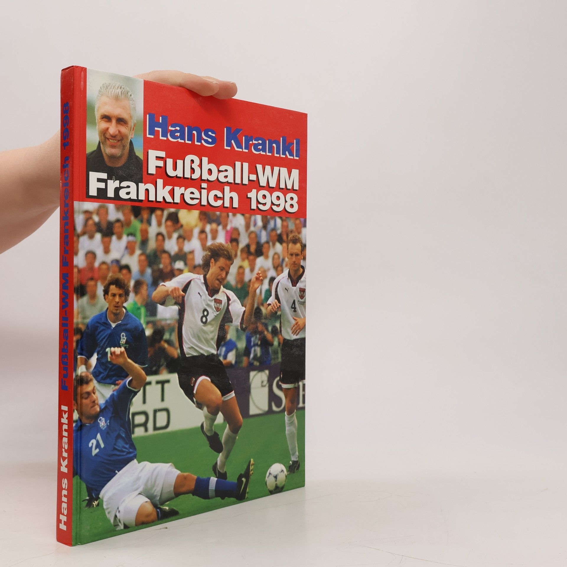 Hans Krankl Fußball - WM Frankreich 1998