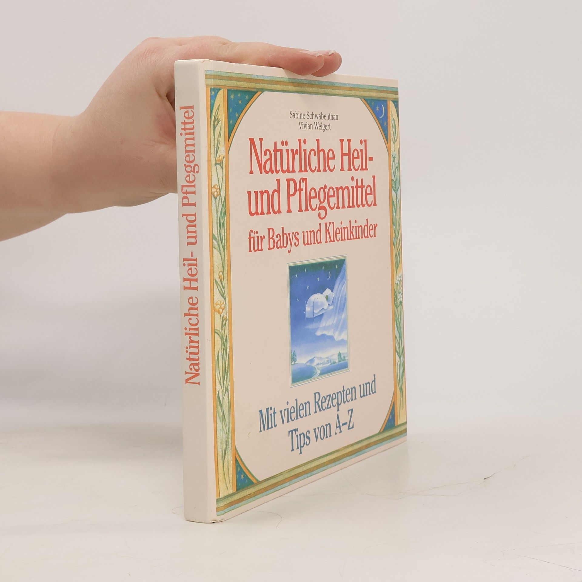 Natürliche Heil- und Pflegemittel für Babys und Kleinkinder
