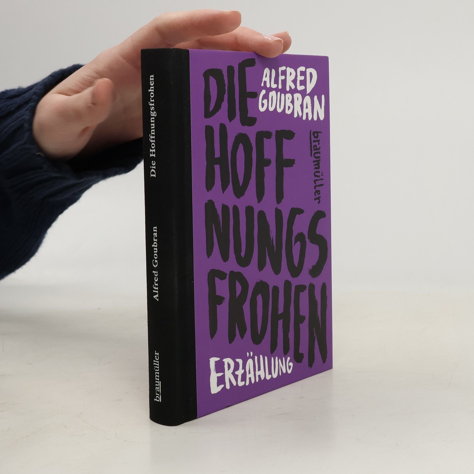 Alfred Goubran Die Hoffnungsfrohen