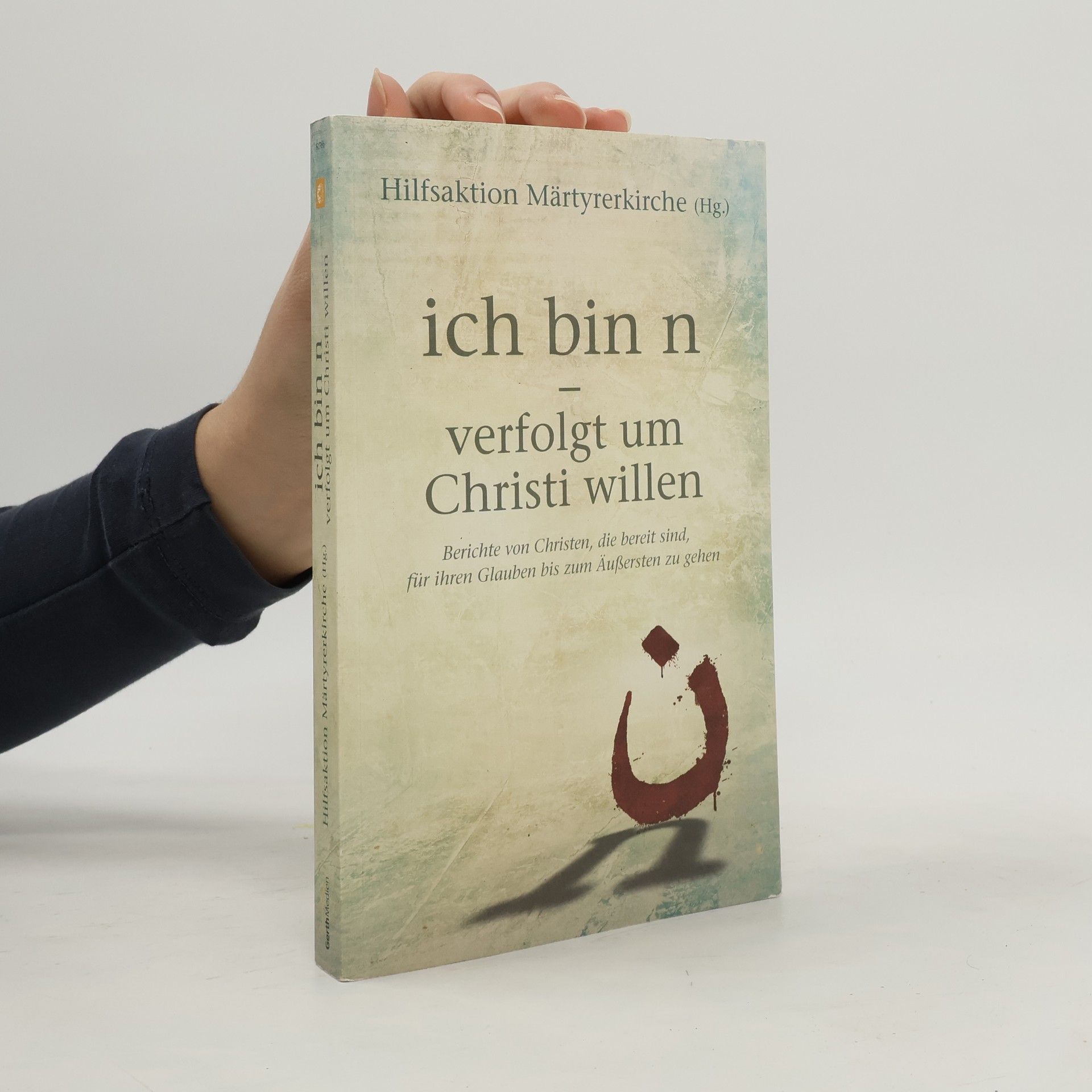Various authors Ich bin n - verfolgt um Christi willen