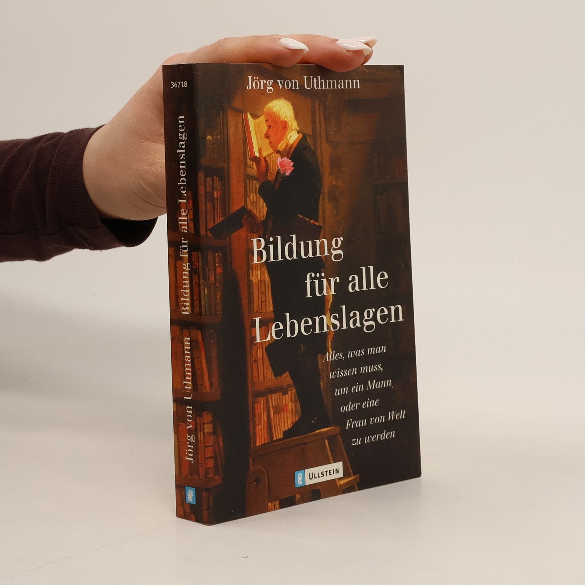 Jörg von Uthmann Bildung für alle Lebenslagen