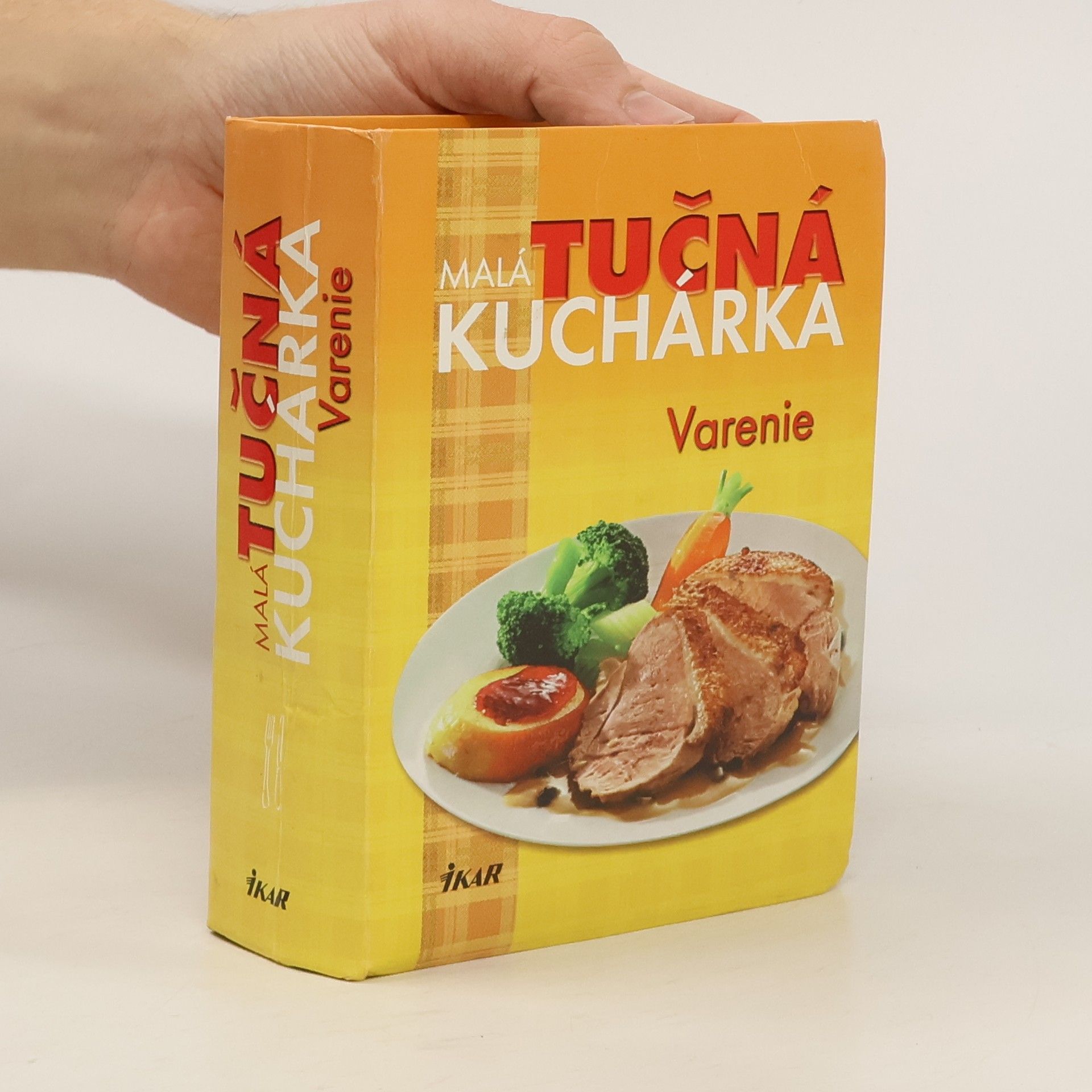 Collectif d'auteurs Malá tučná kuchárka: Varenie