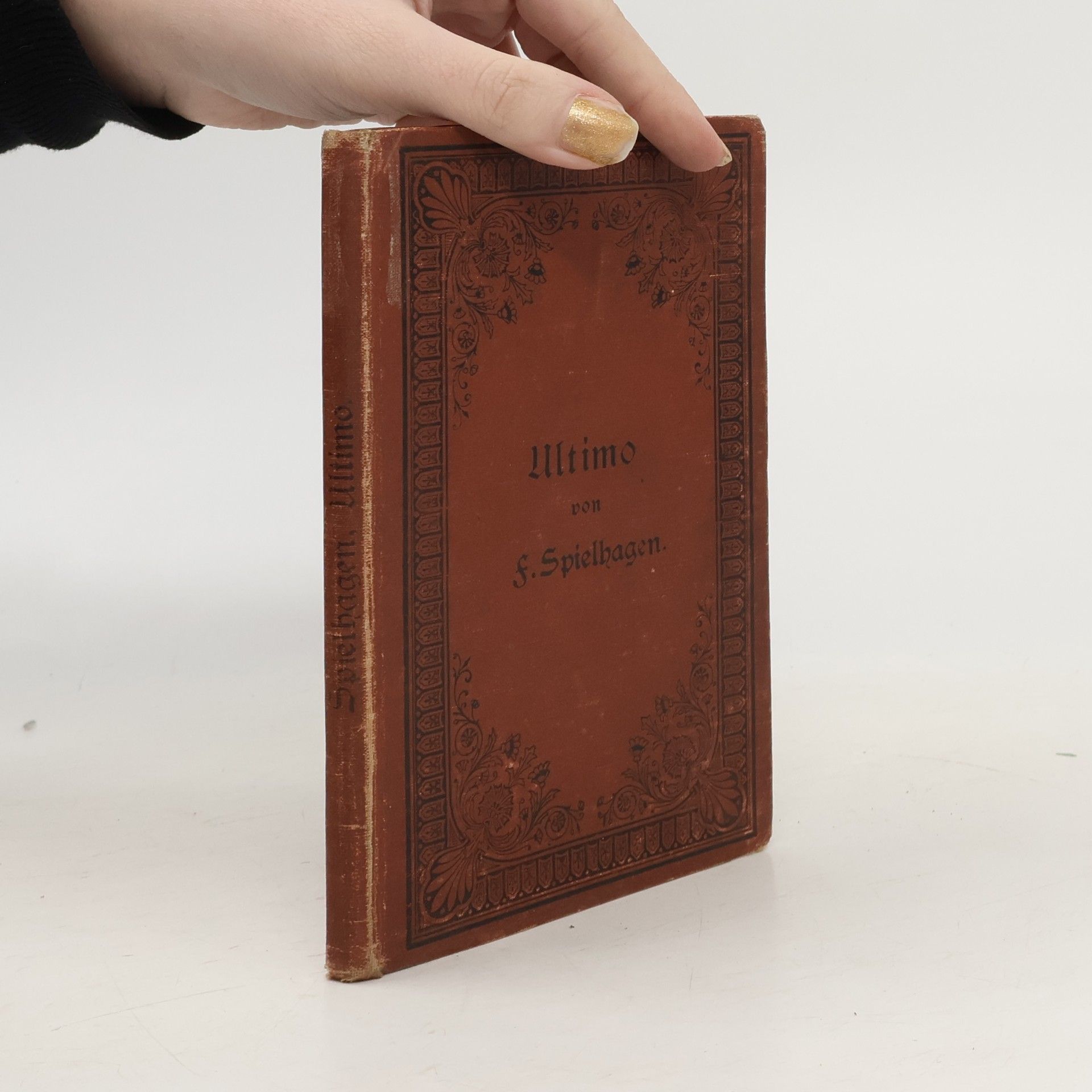 Friedrich Spielhagen Ultimo
