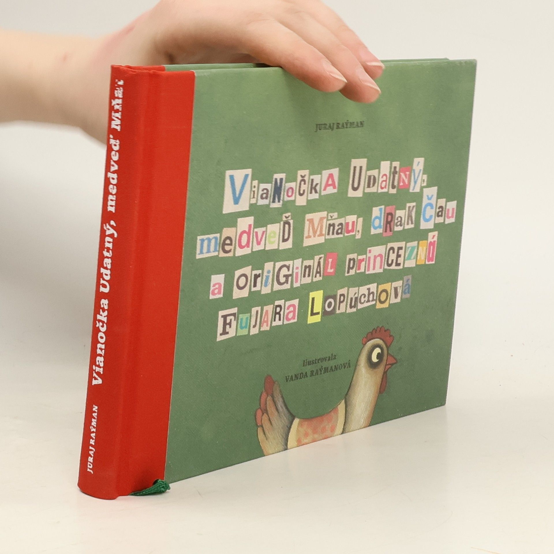 Vianočka udatný medveď mňau drak čau a originál princezná fujara lopúchová