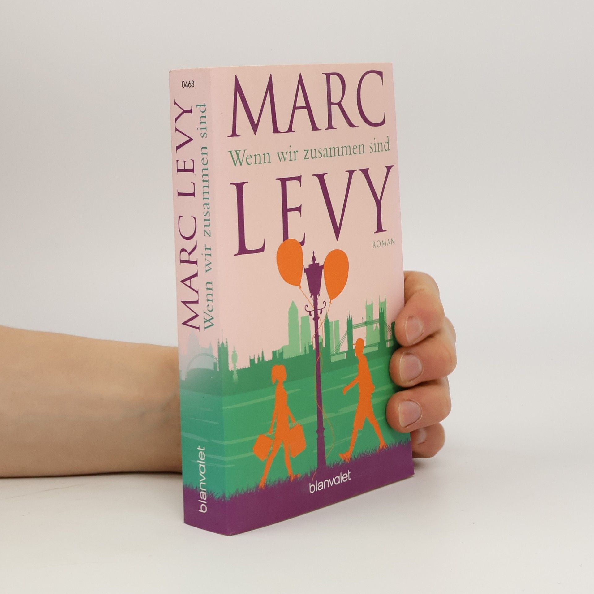 Marc Lévy Wenn wir zusammen sind