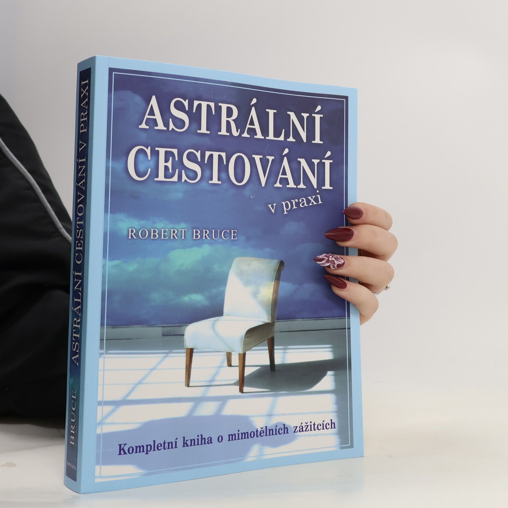 Astrální cestování v praxi