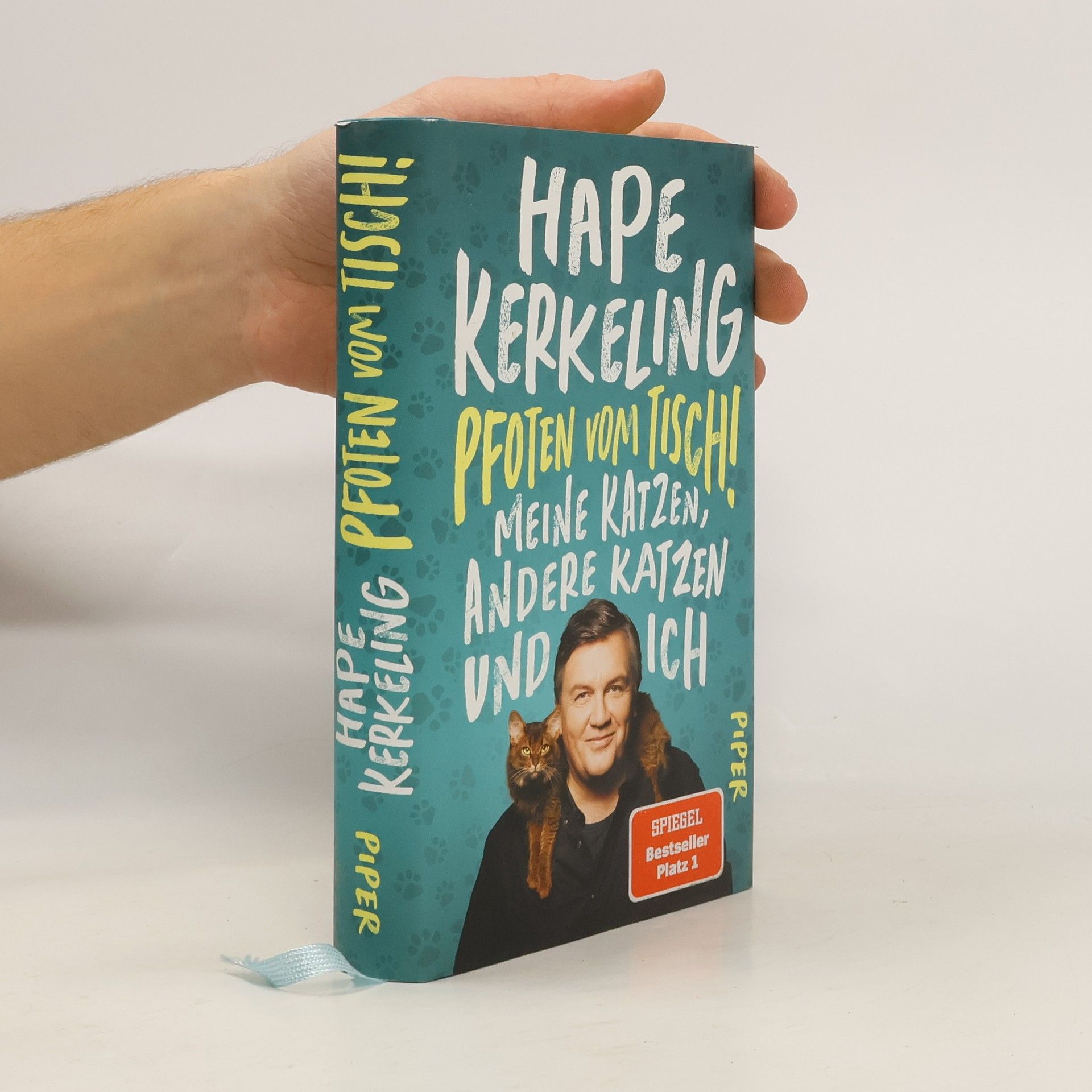 Hape Kerkeling Pfoten vom Tisch! : Meine Katzen, andere Katzen und ich