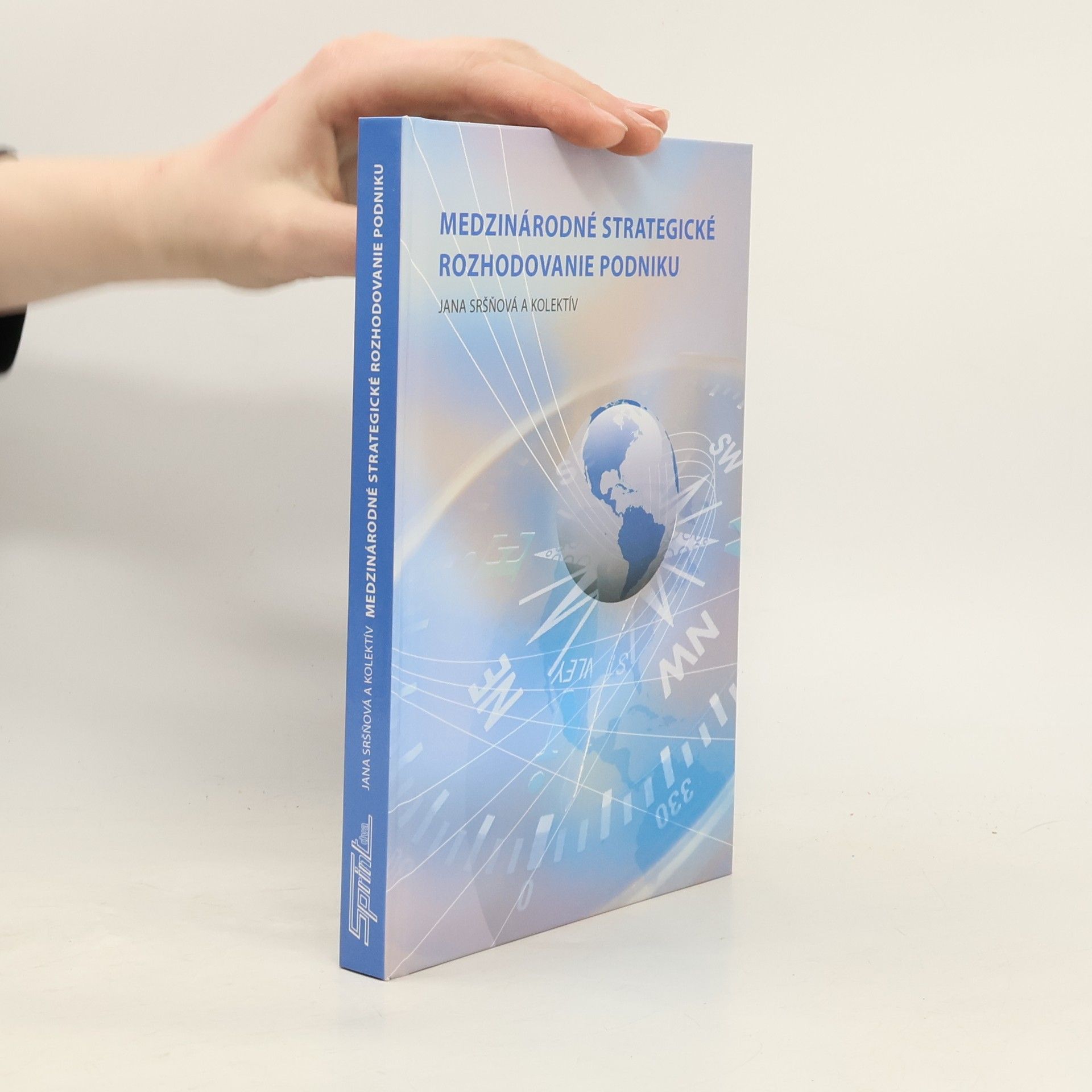 Anna Schneider Medzinárodné strategické rozhodovanie podniku