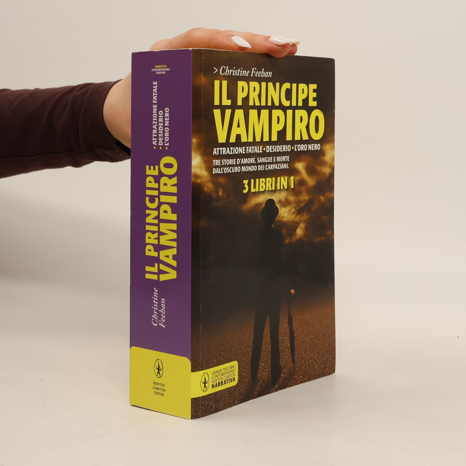 Christine Feehan Il principe vampiro. Attrazione fatale. Desiderio. L'oro nero - 3 libri in 1