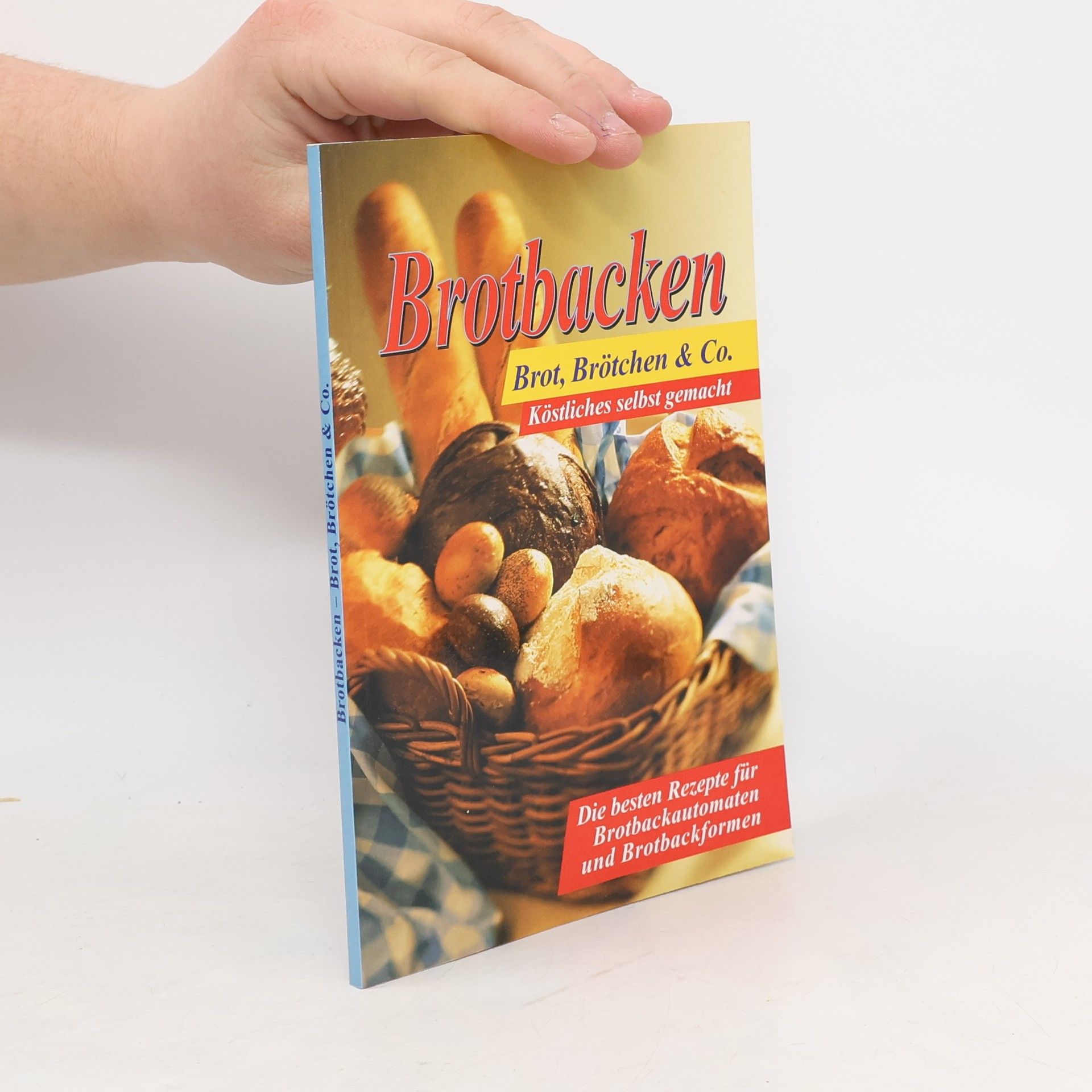Autorenkollektiv Brotbacken