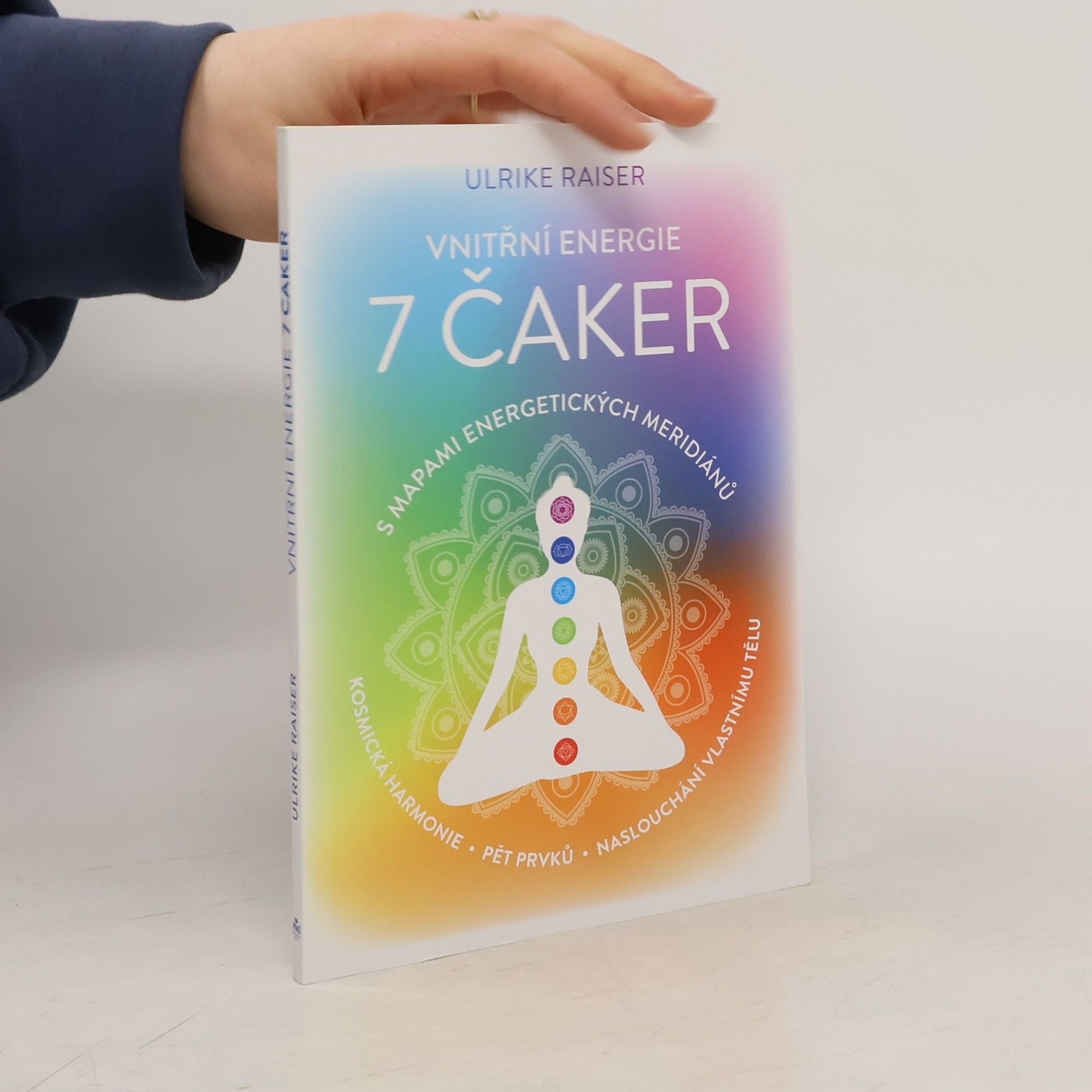 Ulrike Raiser Vnitřní energie 7 čaker