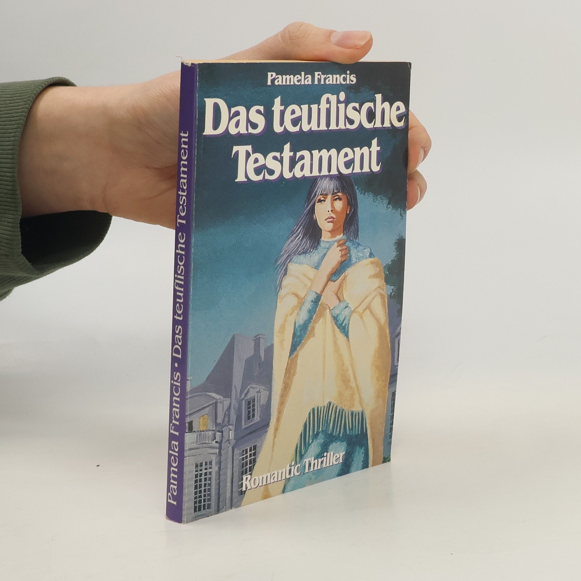Pamela Francis Das teuflische Testament