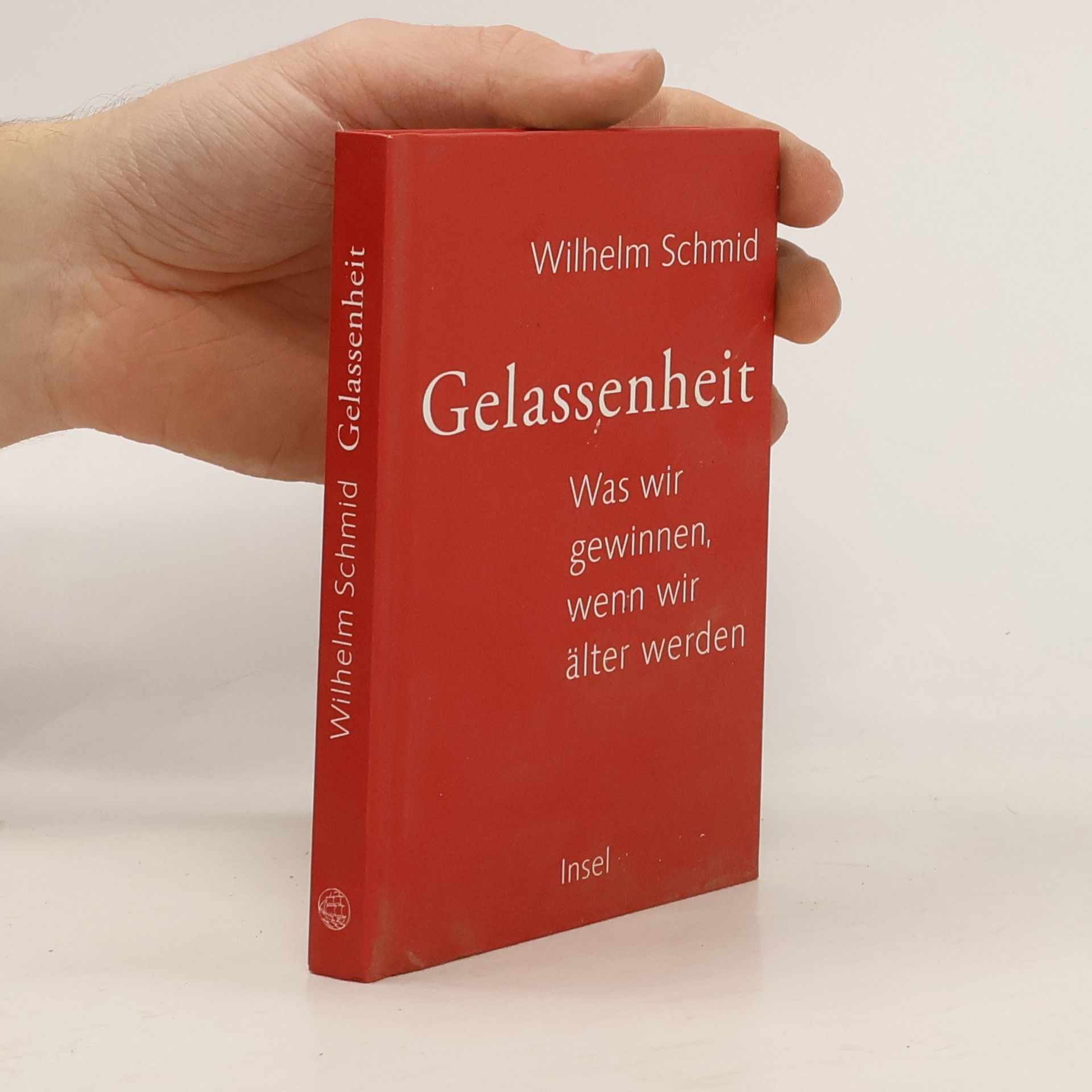 Wilhelm Schmidt-Thomé Gelassenheit. Was wir gewinnen, wenn wir älter werden