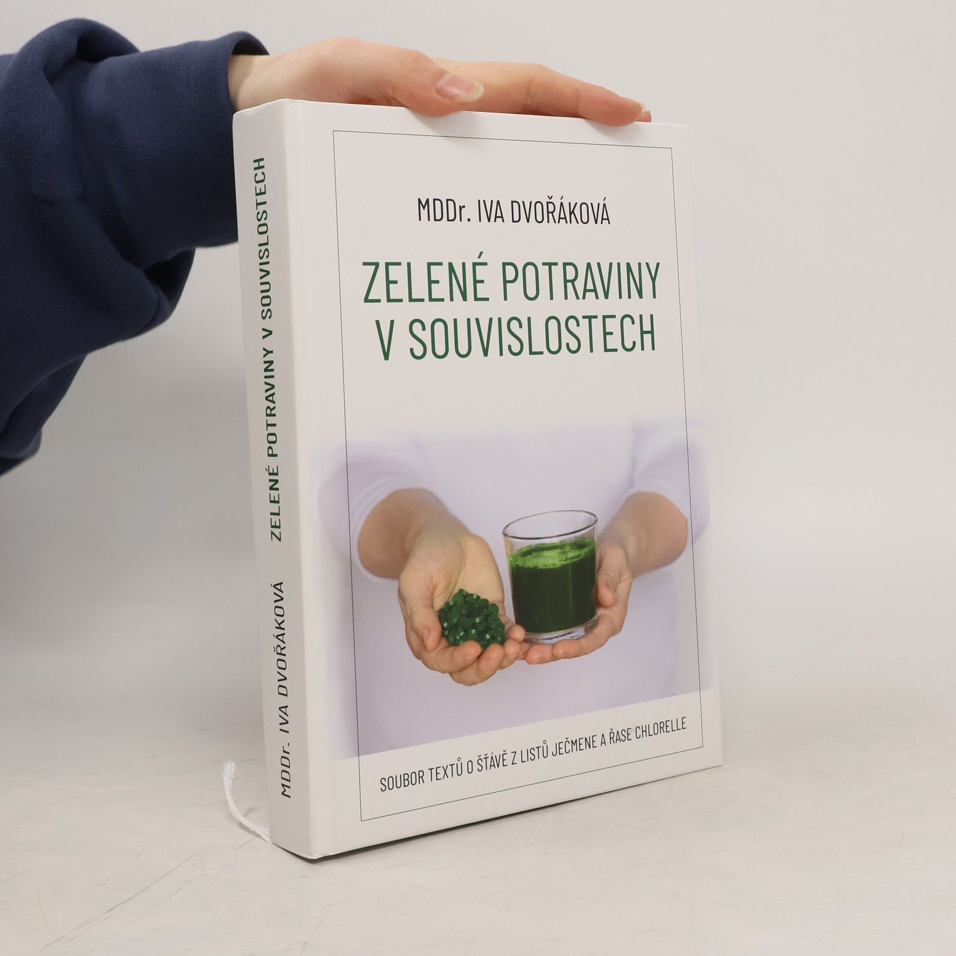 Iva Dvořáková Zelené potraviny v souvislostech