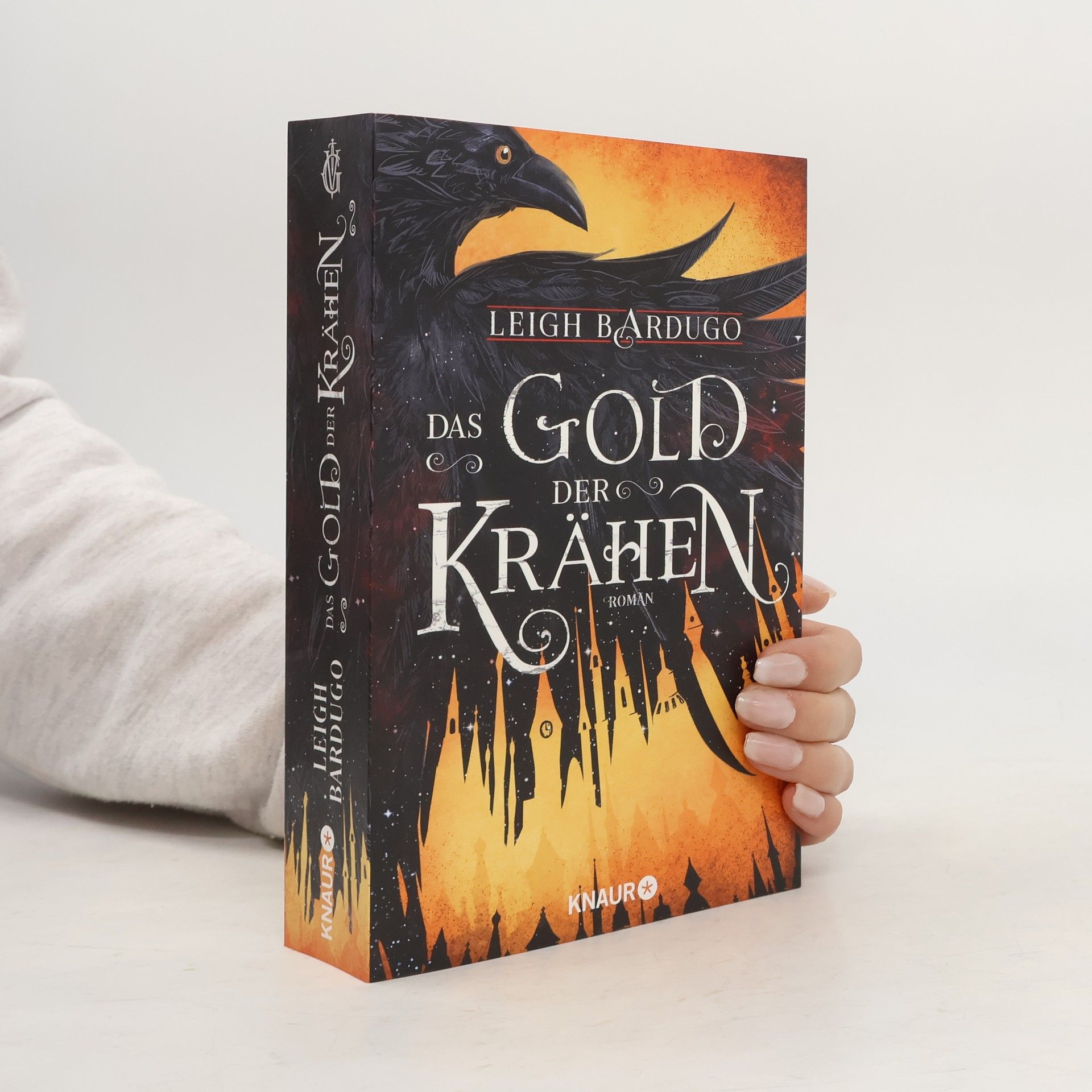 Leigh Bardugo Das Gold der Krähen