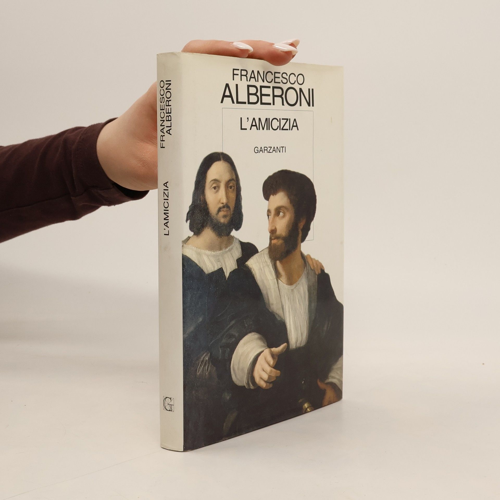 Francesco Alberoni Saggi: L'amicizia