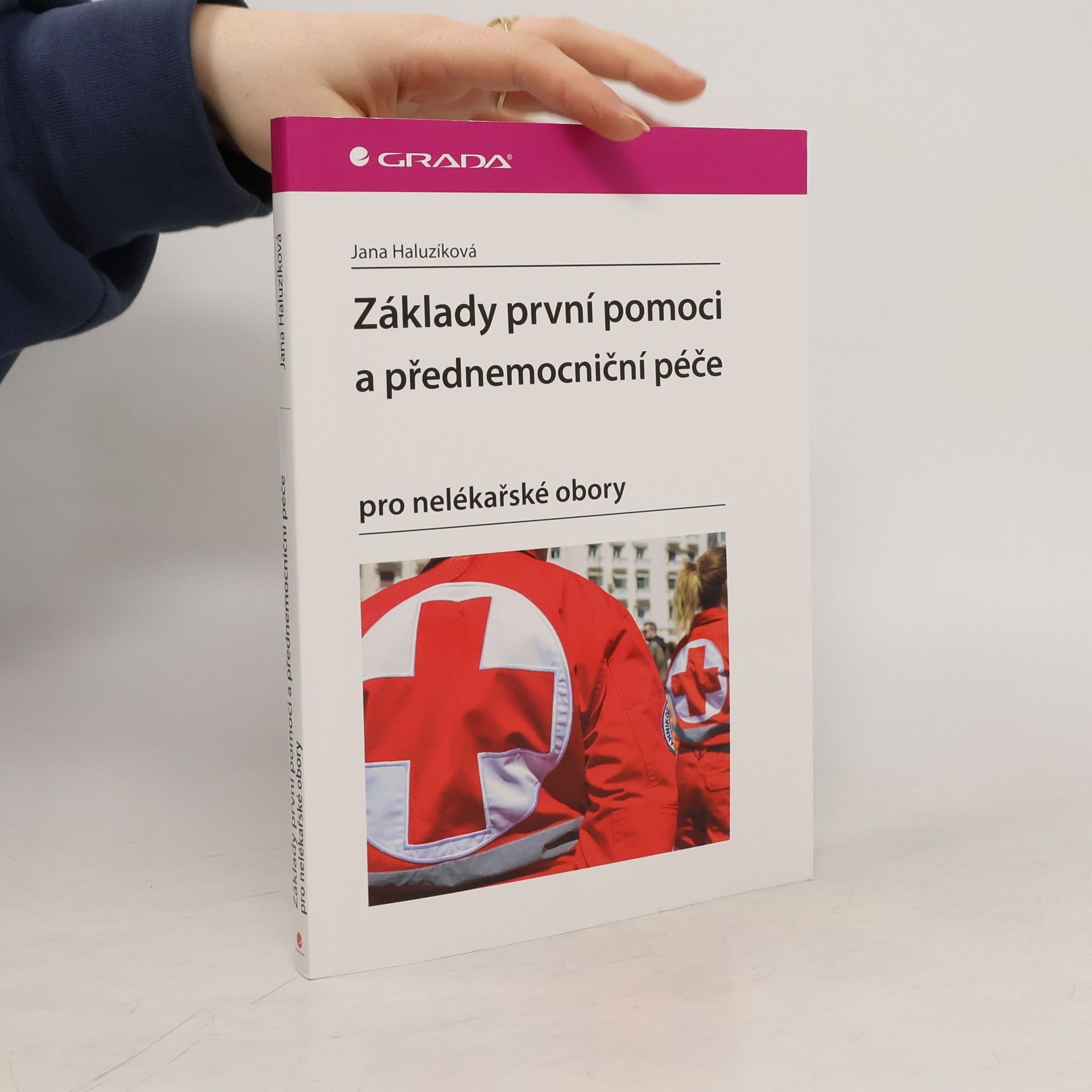 Základy první pomoci a přednemocniční péče pro nelékařské obory