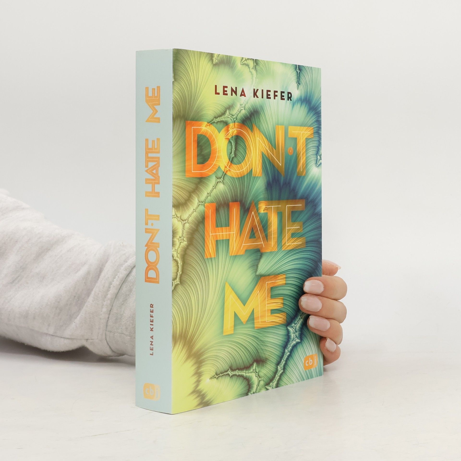 Lena Kiefer Don't hate me