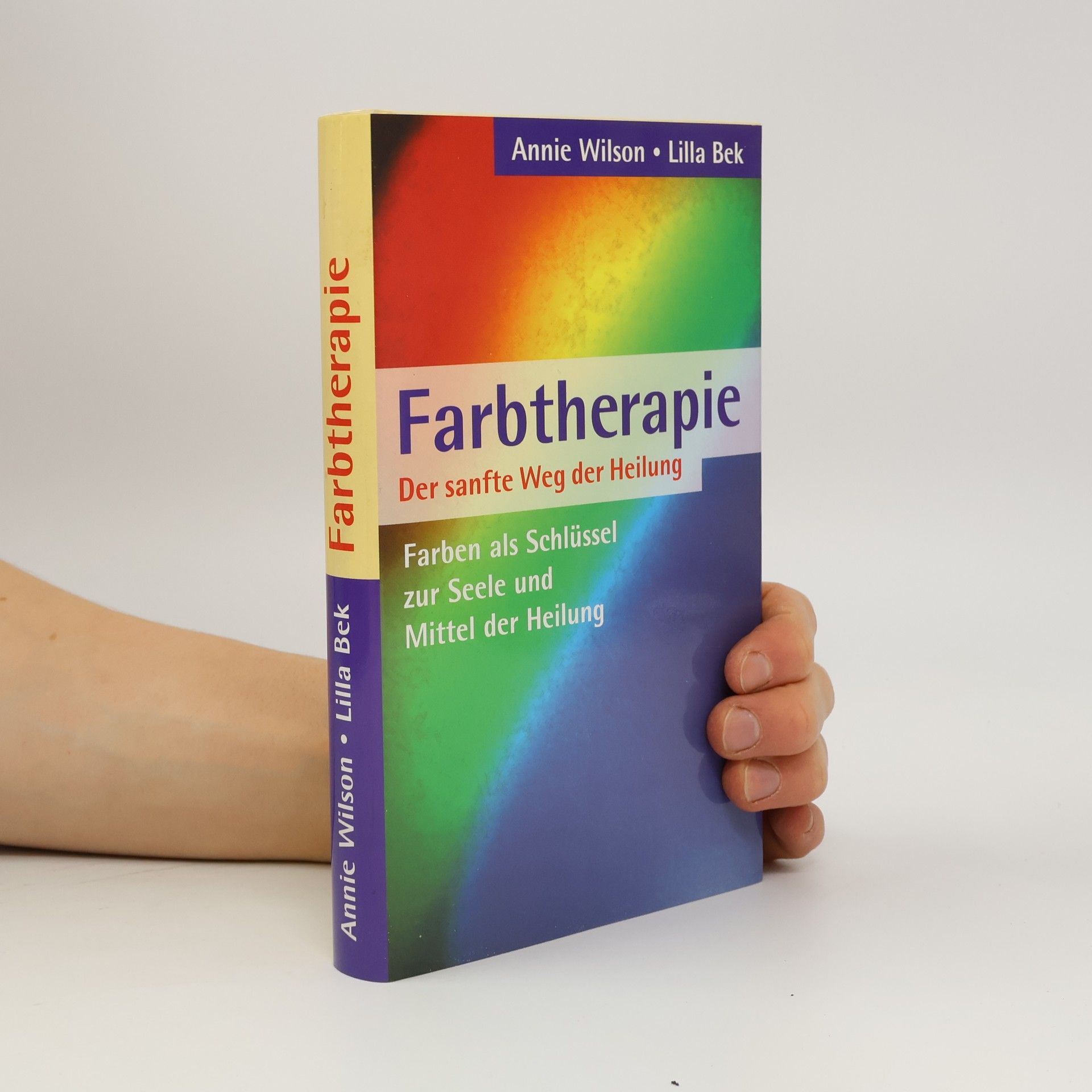 Farbtherapie: Der sanfte Weg der Heilung