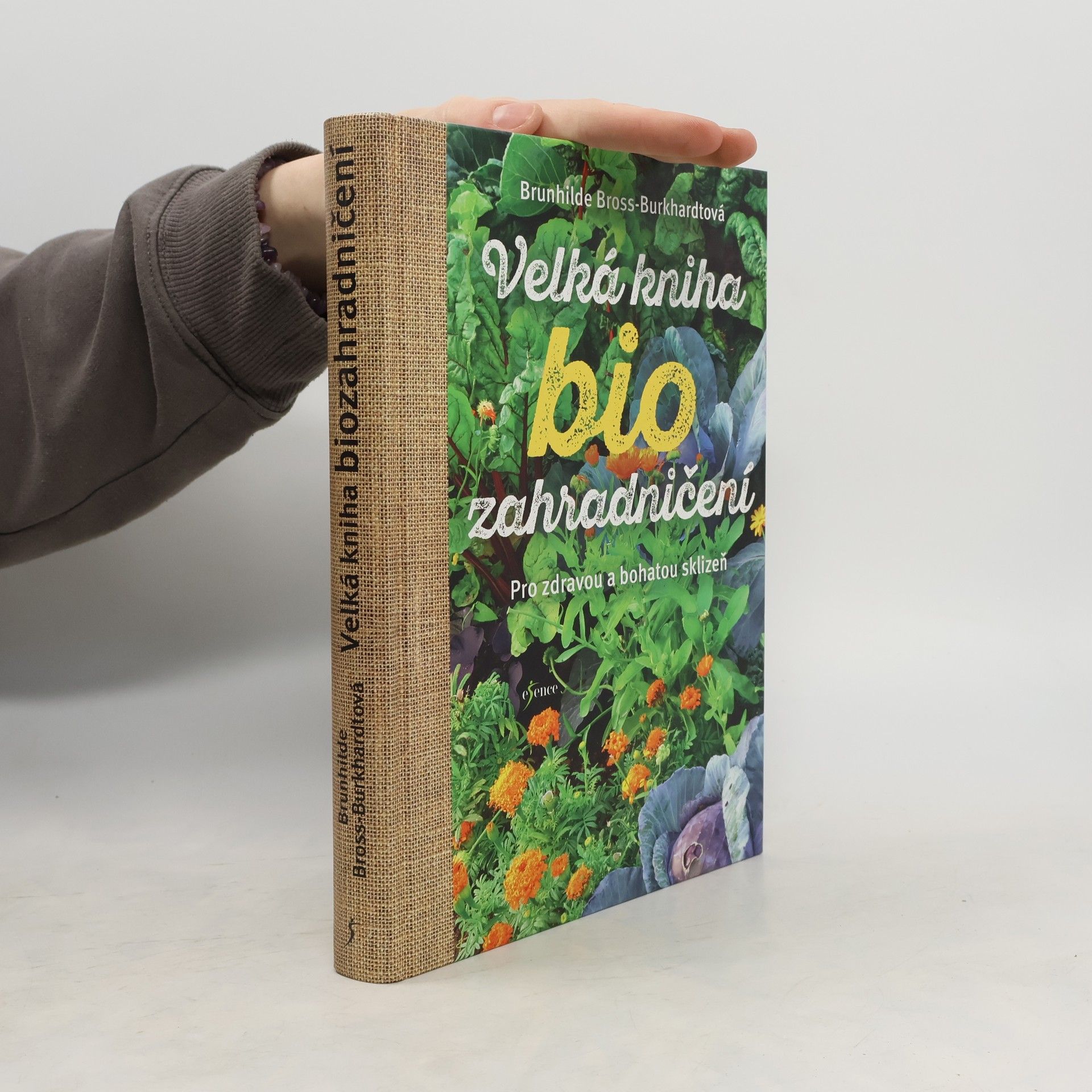 Brunhilde Bross Burkhardt Velká kniha biozahradničení