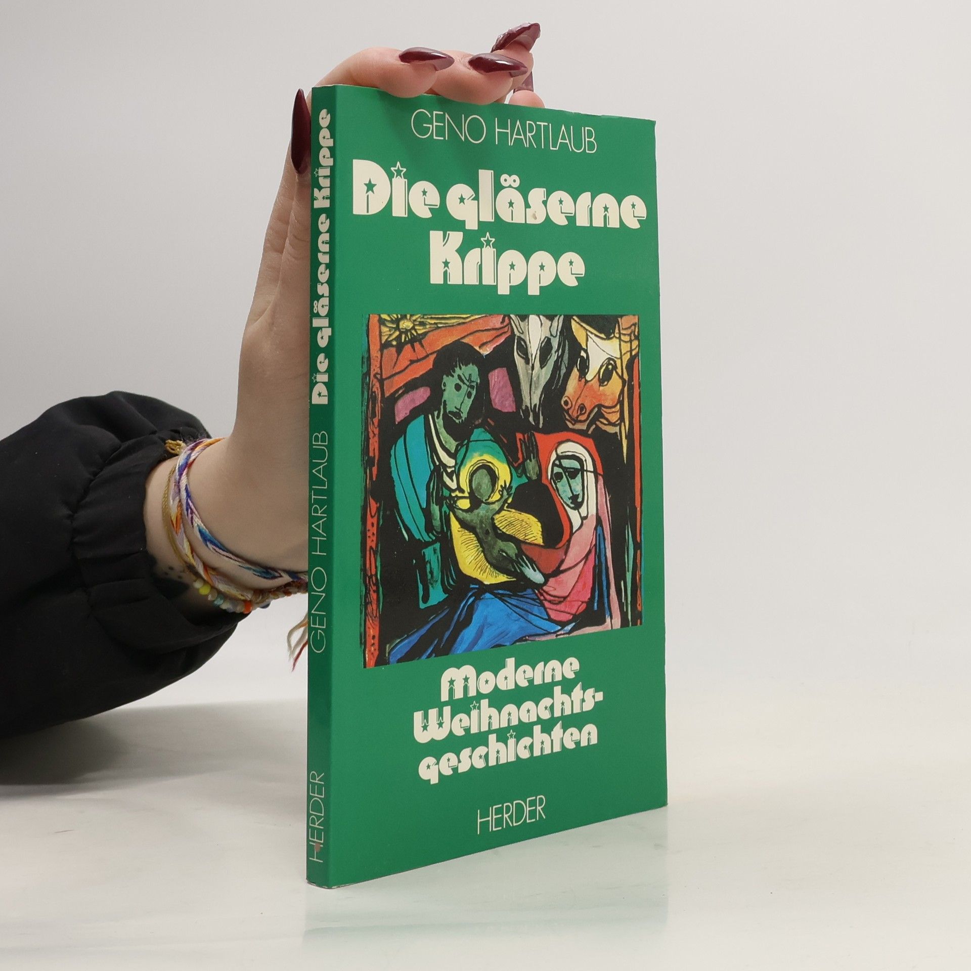 Geno Hartlaub Die gläserne Krippe