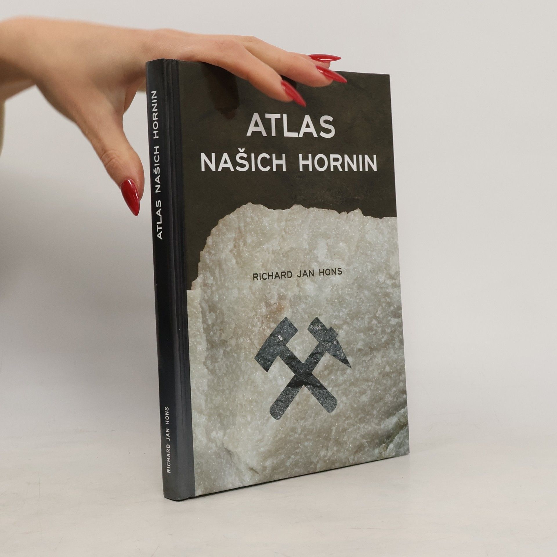 Richard Jan Hons Atlas našich hornin