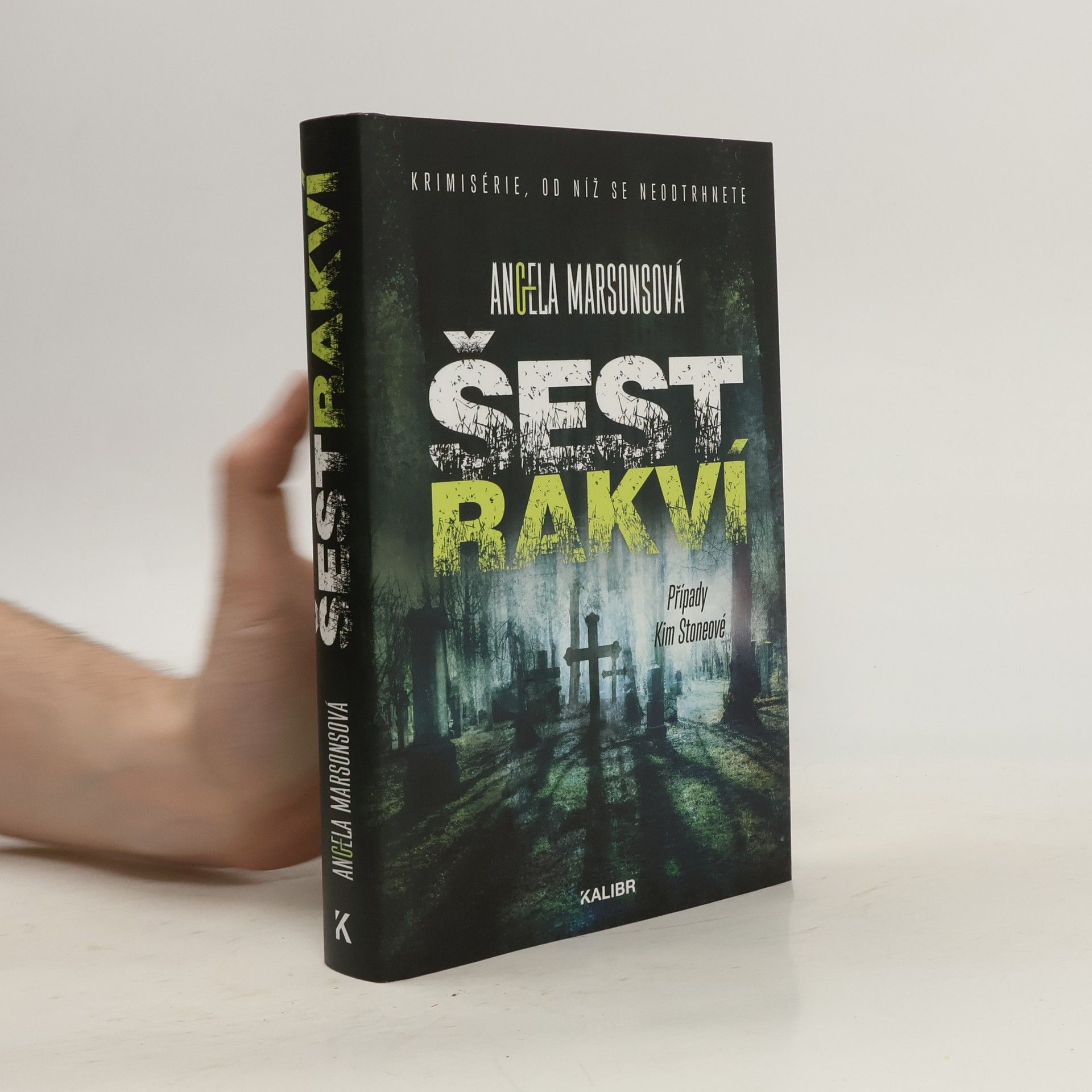 Angela Marsons Šest rakví