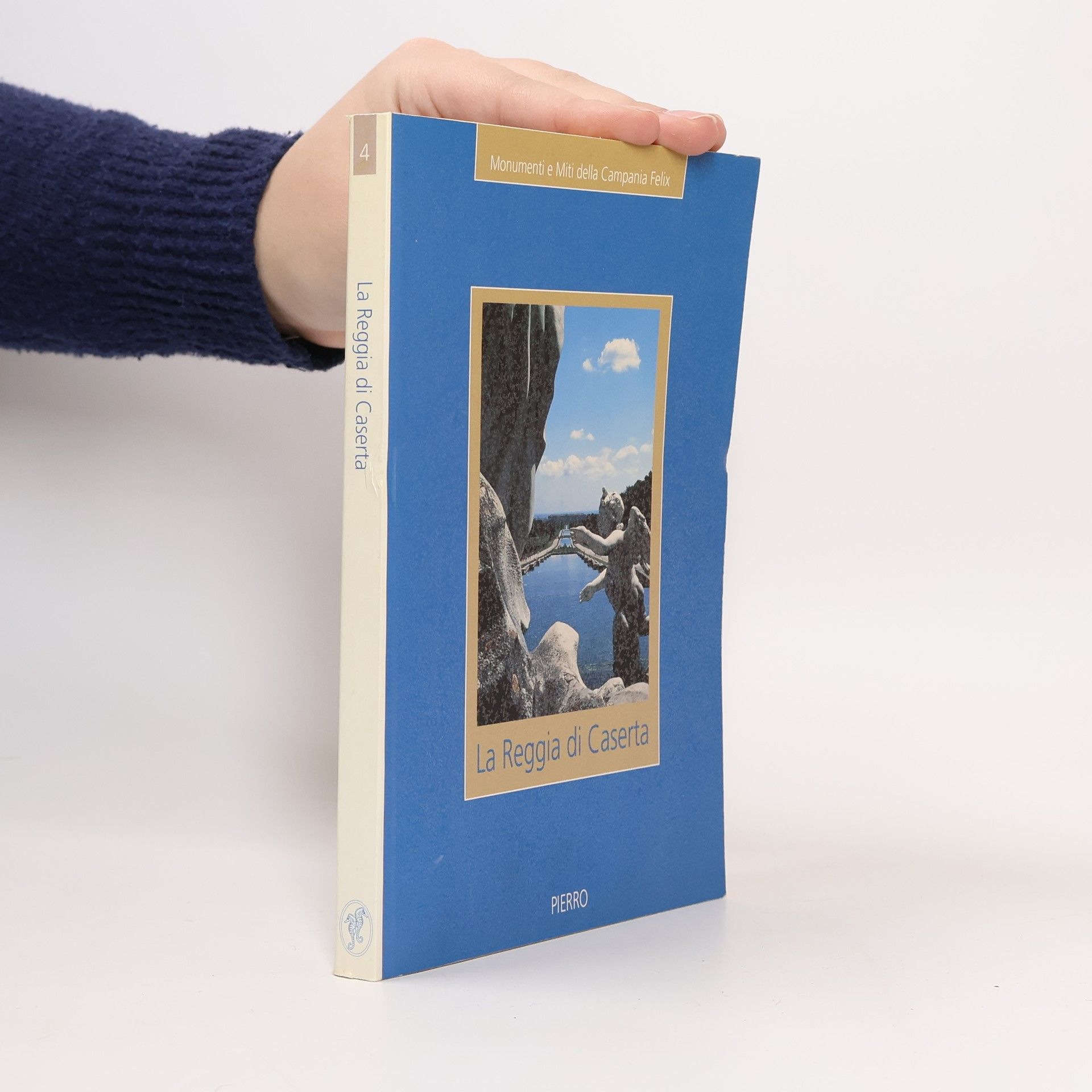 Monumenti e Miti della Campania Felix - 4: La Reggia di Caserta