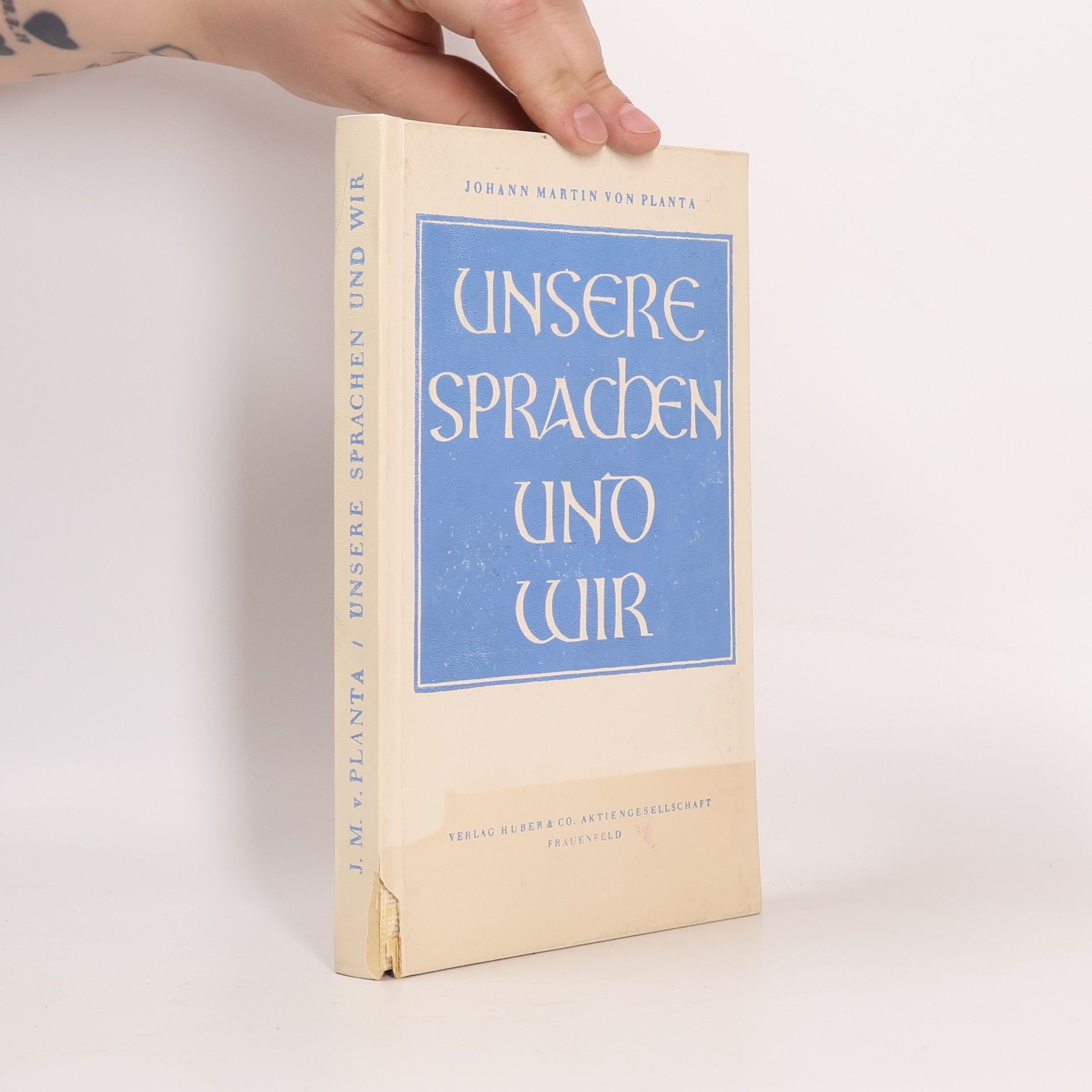 Johann Martin von Planta Unsere Sprachen und Wir