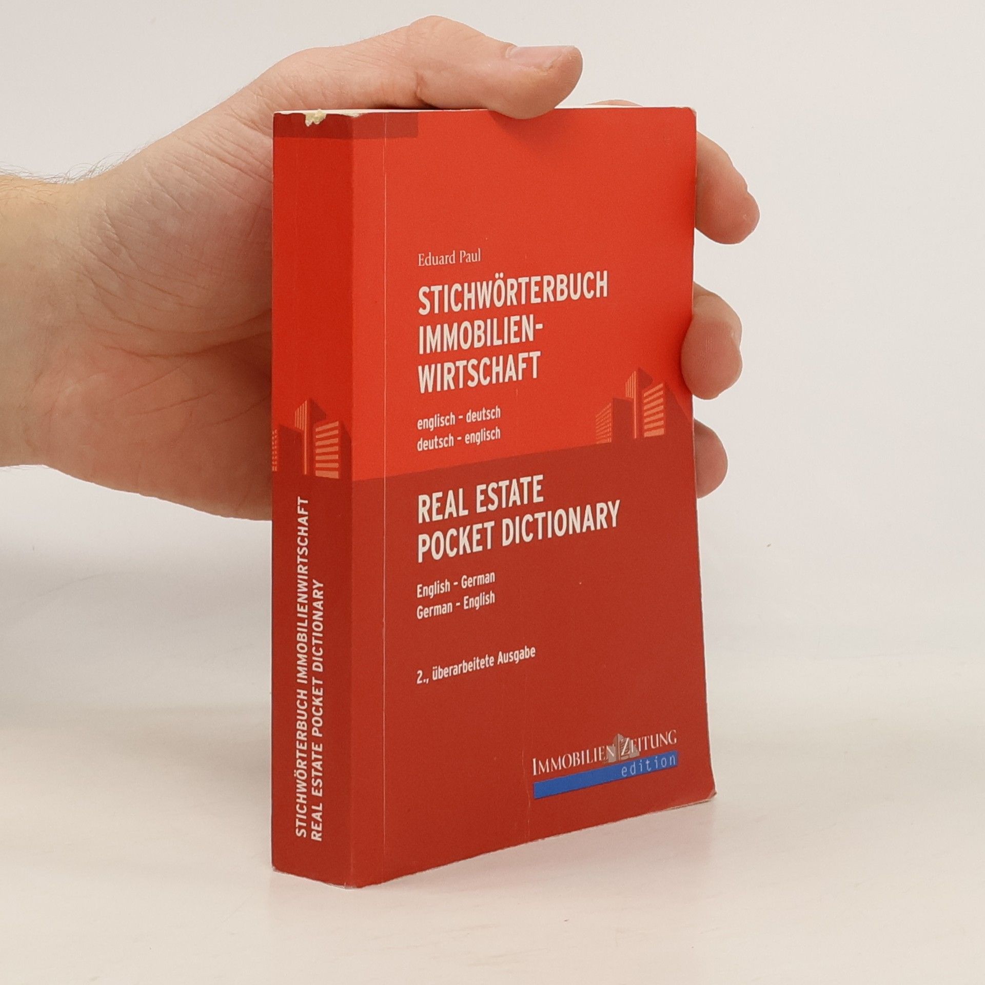 Eduard Paul Stichwörterbuch Immobilienwirtschaft