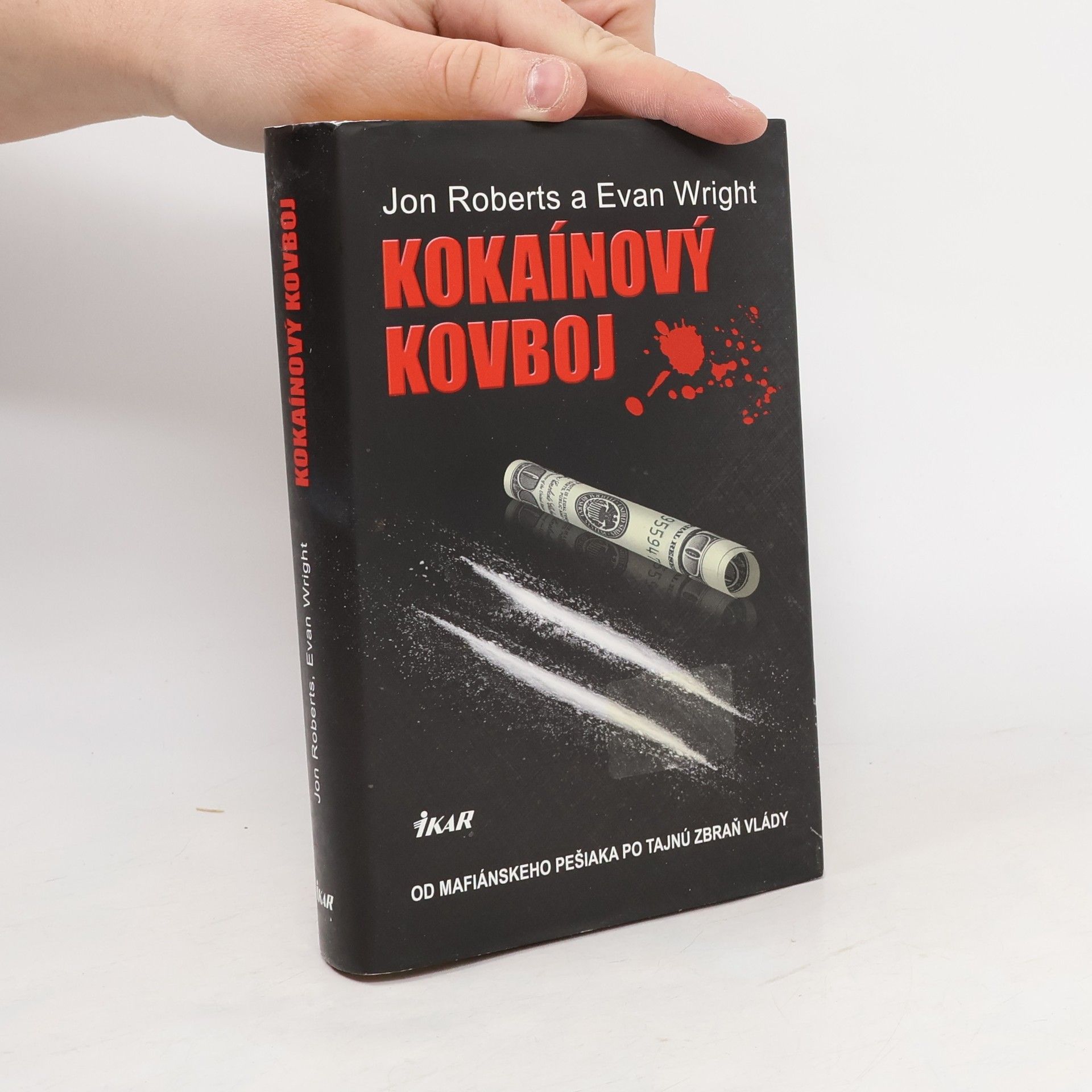 Evan Wright Kokaínový kovboj