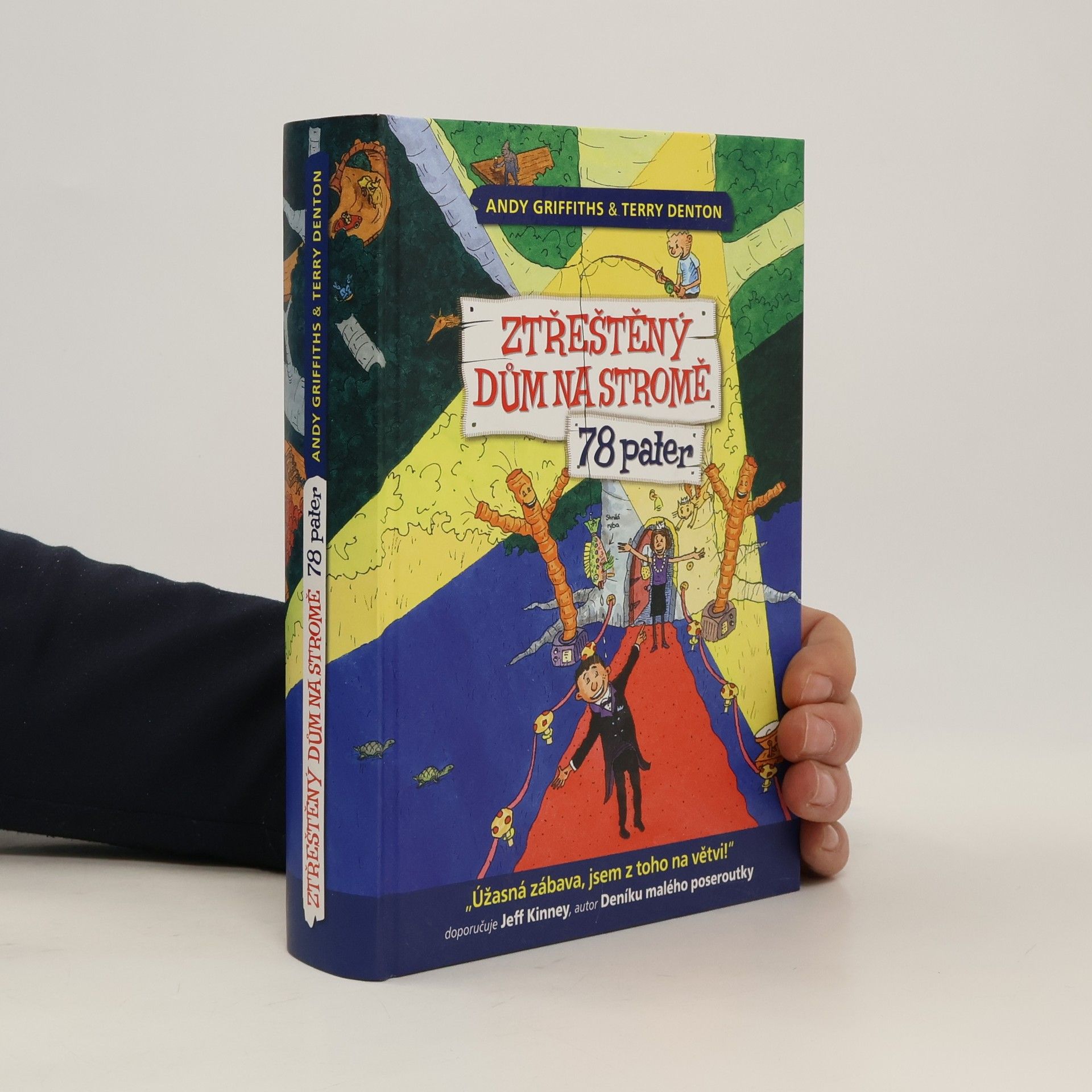 Andy Griffitsh Ztřeštěný dům na stromě. 78 pater