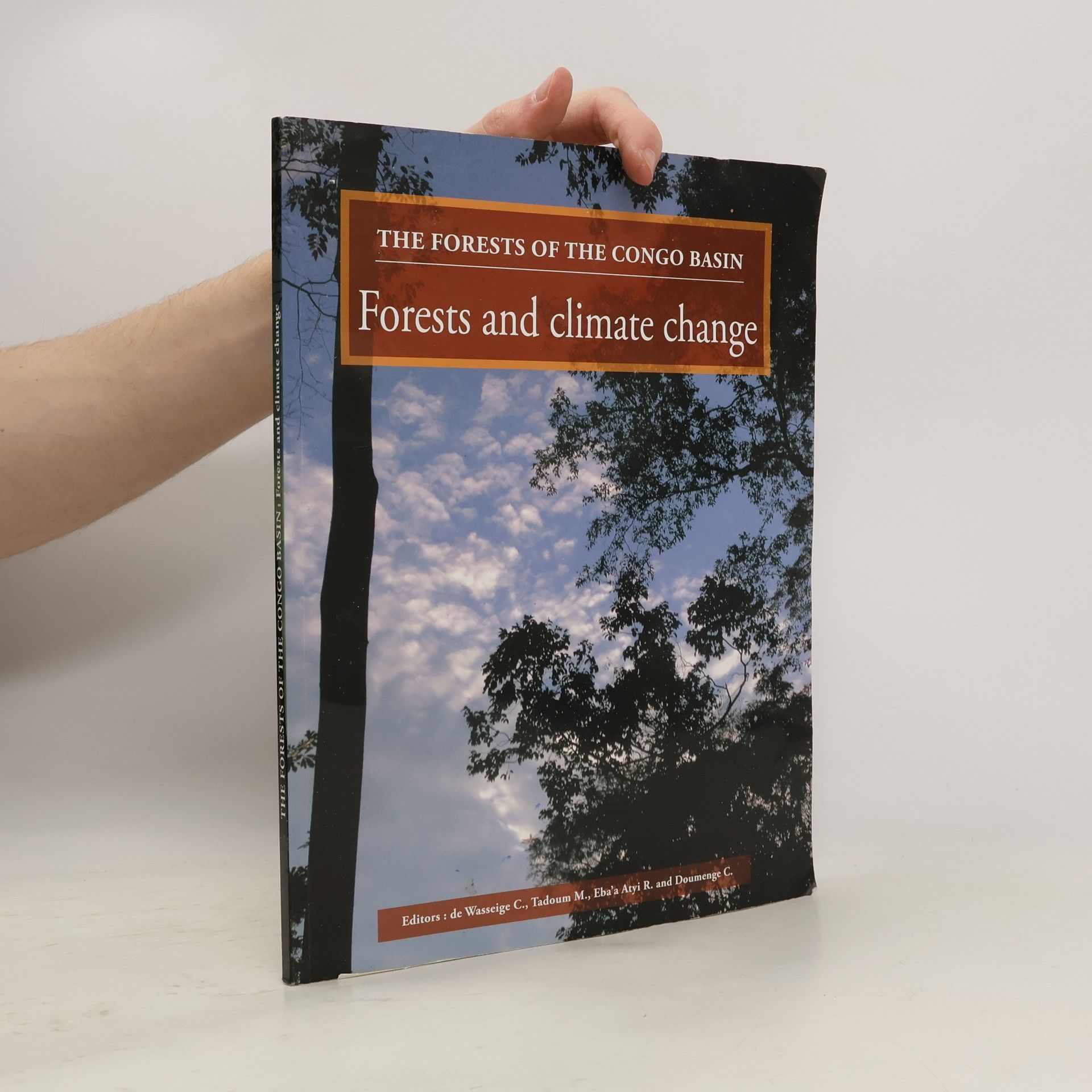 Various authors Forests and Climate Change