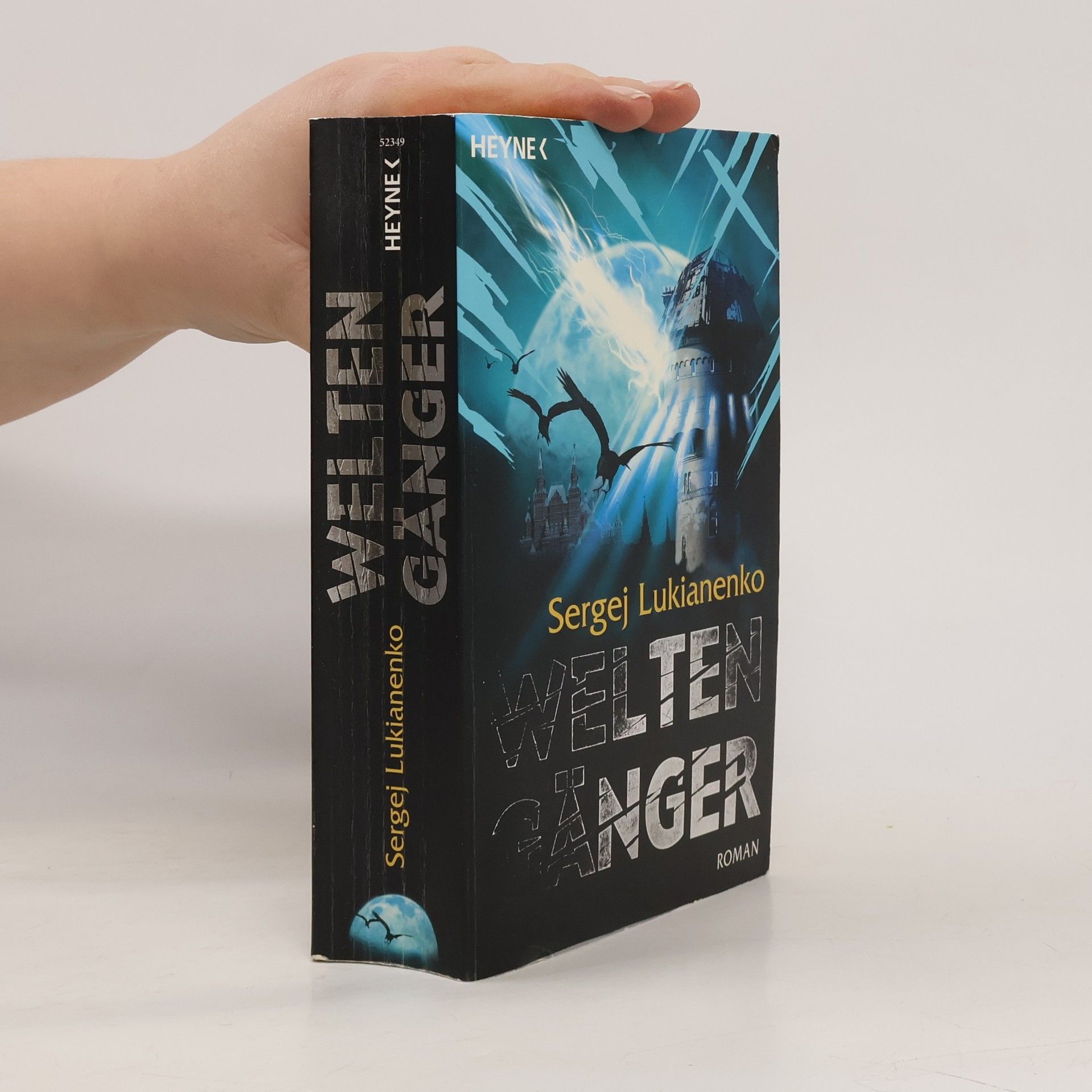 Sergei Wassiljewitsch Lukjanenko Weltengänger