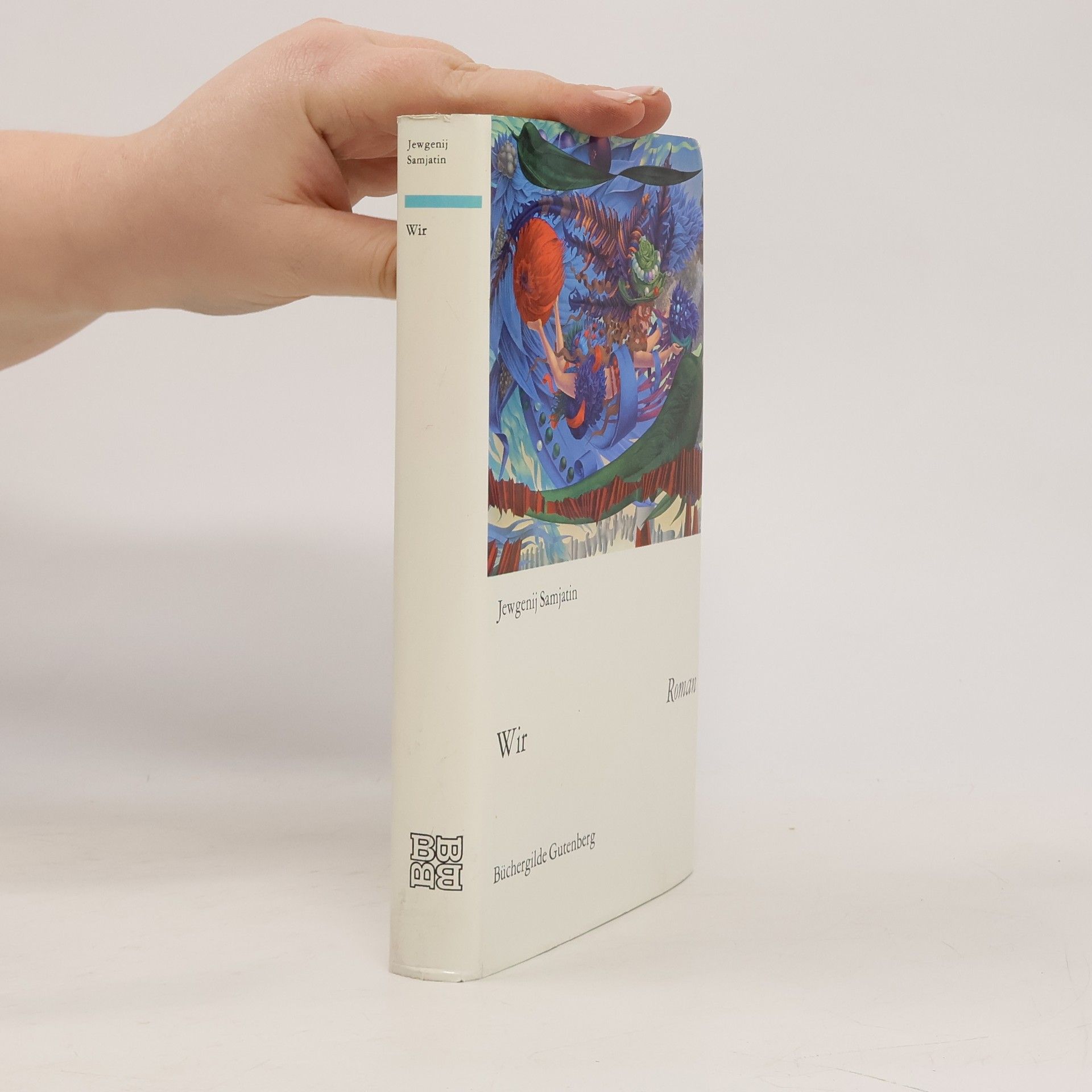 Yevgeny Zamyatin Wir