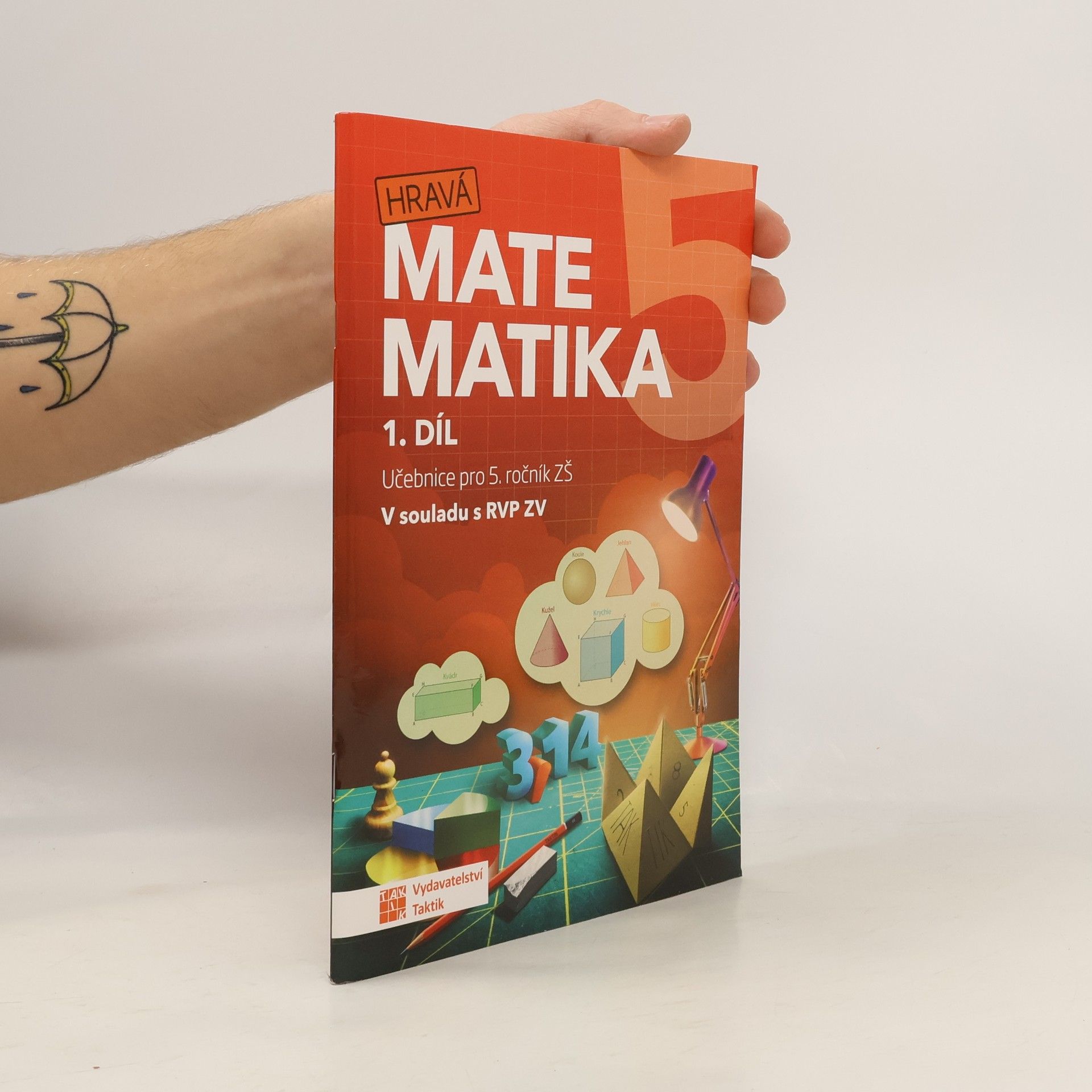 Collectif d'auteurs Hravá matematika 5 – učebnice 1. díl